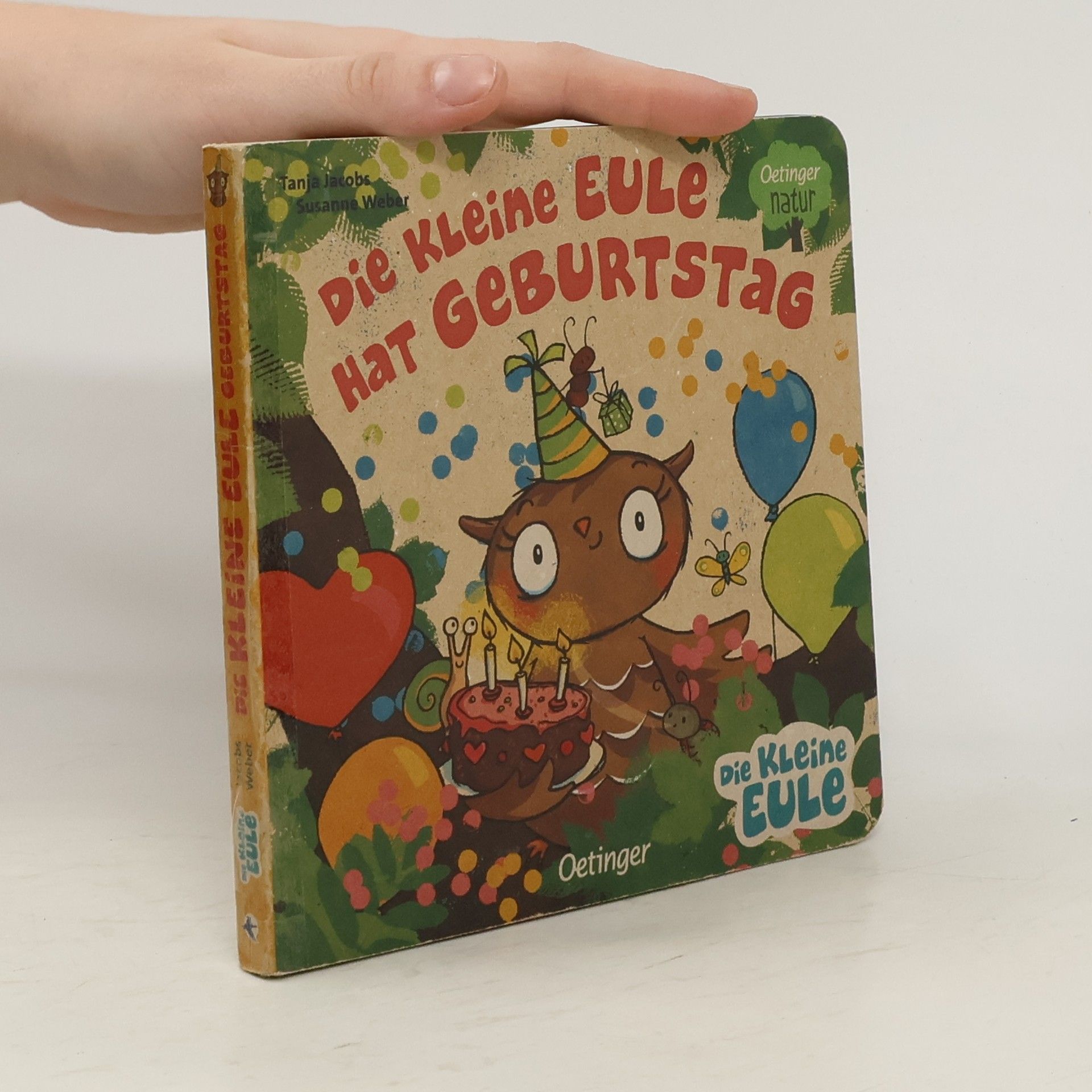 Tanja Jacobs Die kleine Eule hat Geburtstag