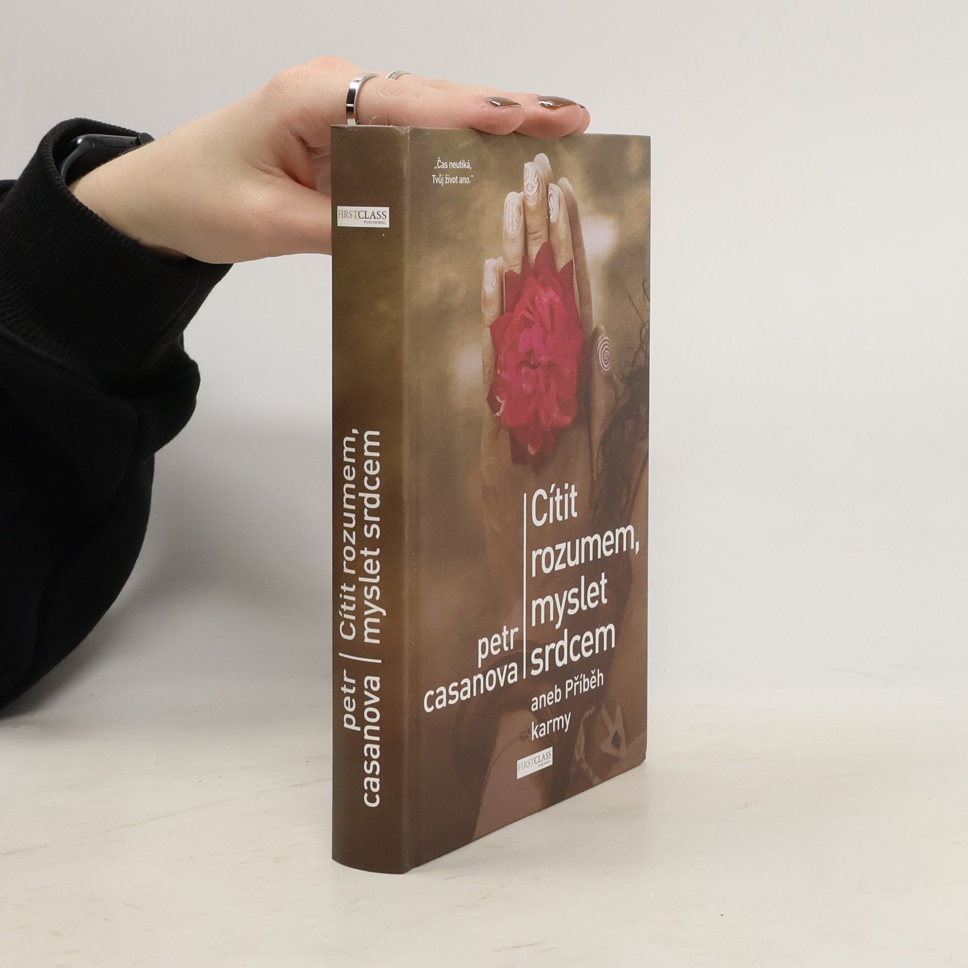 Petr Casanova Cítit rozumem, myslet srdcem