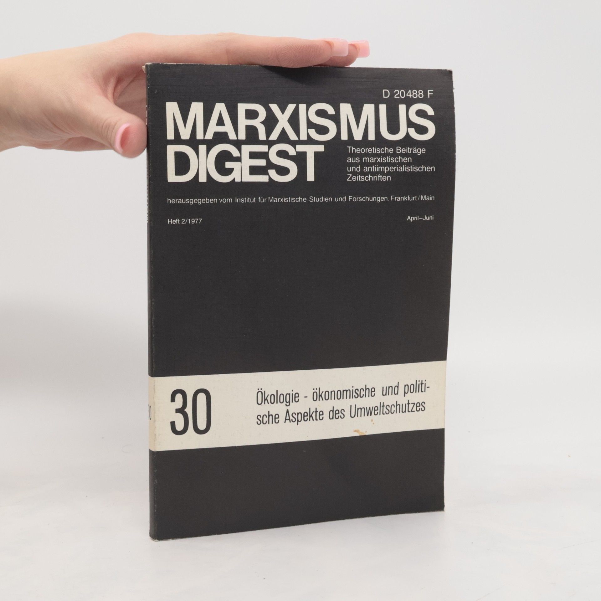 Autorenkollektiv Marxismus Digest 30