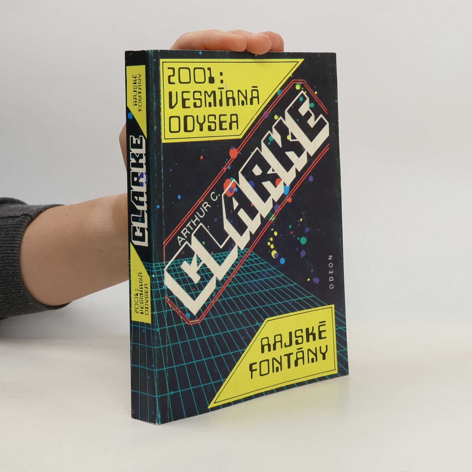 Arthur C. Clarke 2001: Vesmírná odysea. Rajské fontány