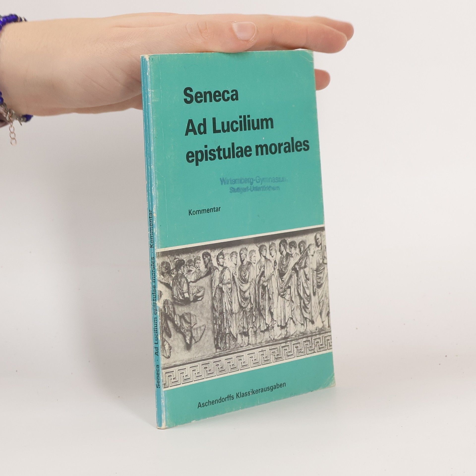 Ernst Alfred Kirfel Ad Lucilium epistulae morales. Kommentar