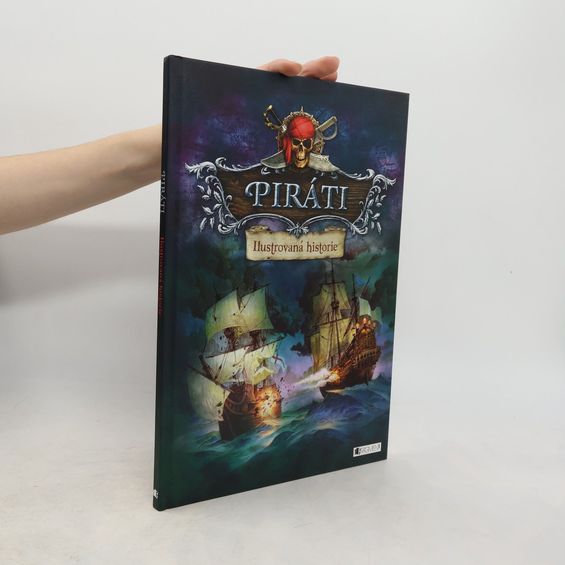 Kolektiv autorů Piráti – Ilustrovaná historie