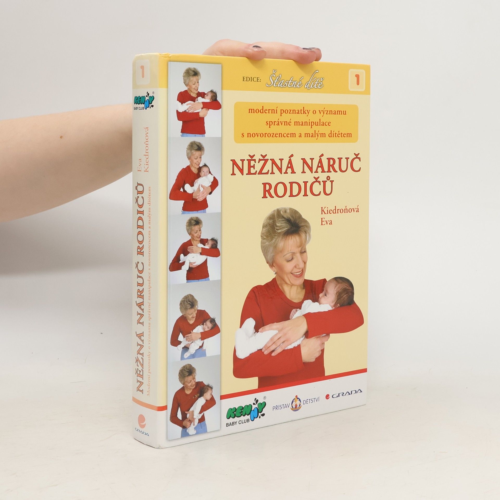 Eva Kiedroňová Něžná náruč rodičů