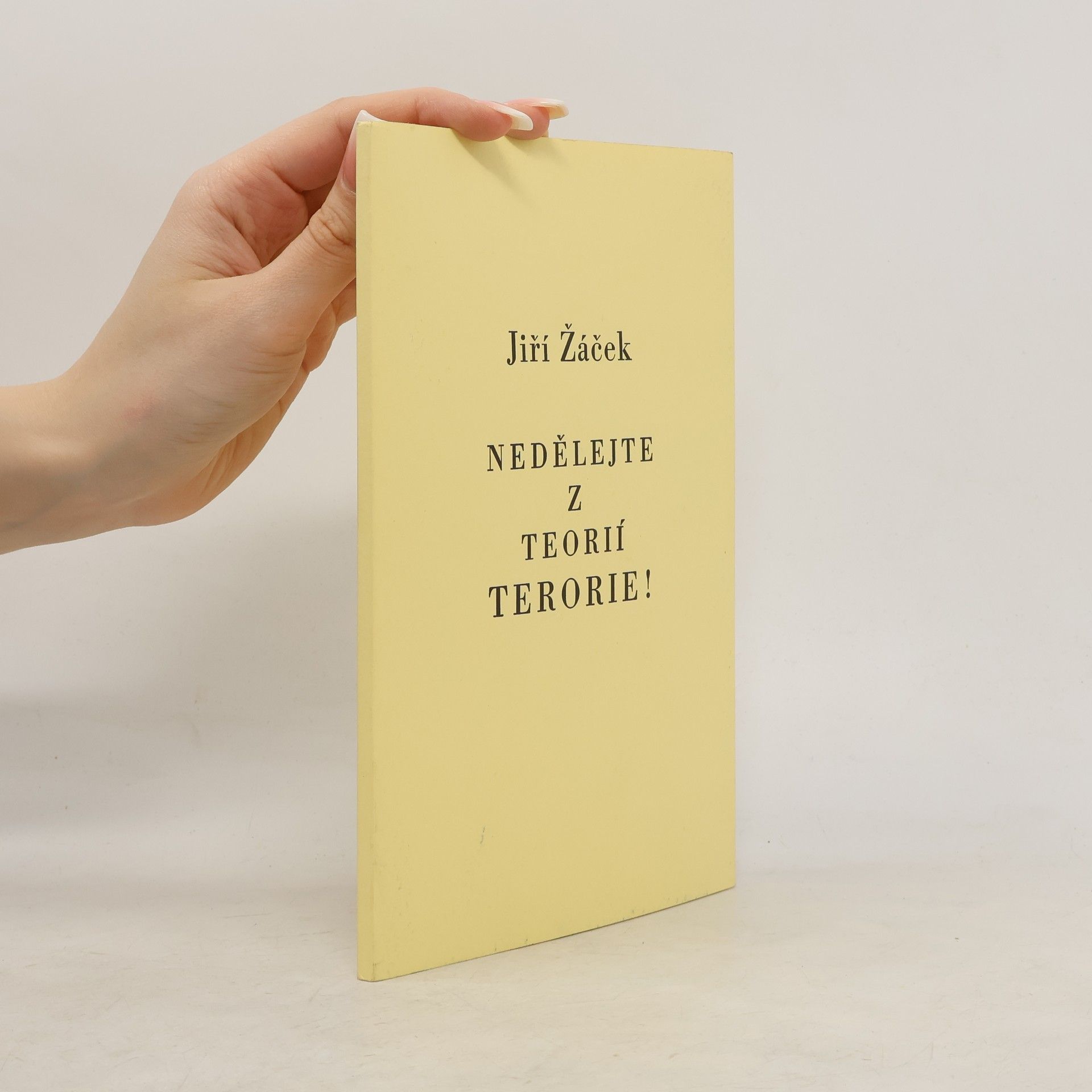 Jiří Žáček Nedělejte z teorií terorie!