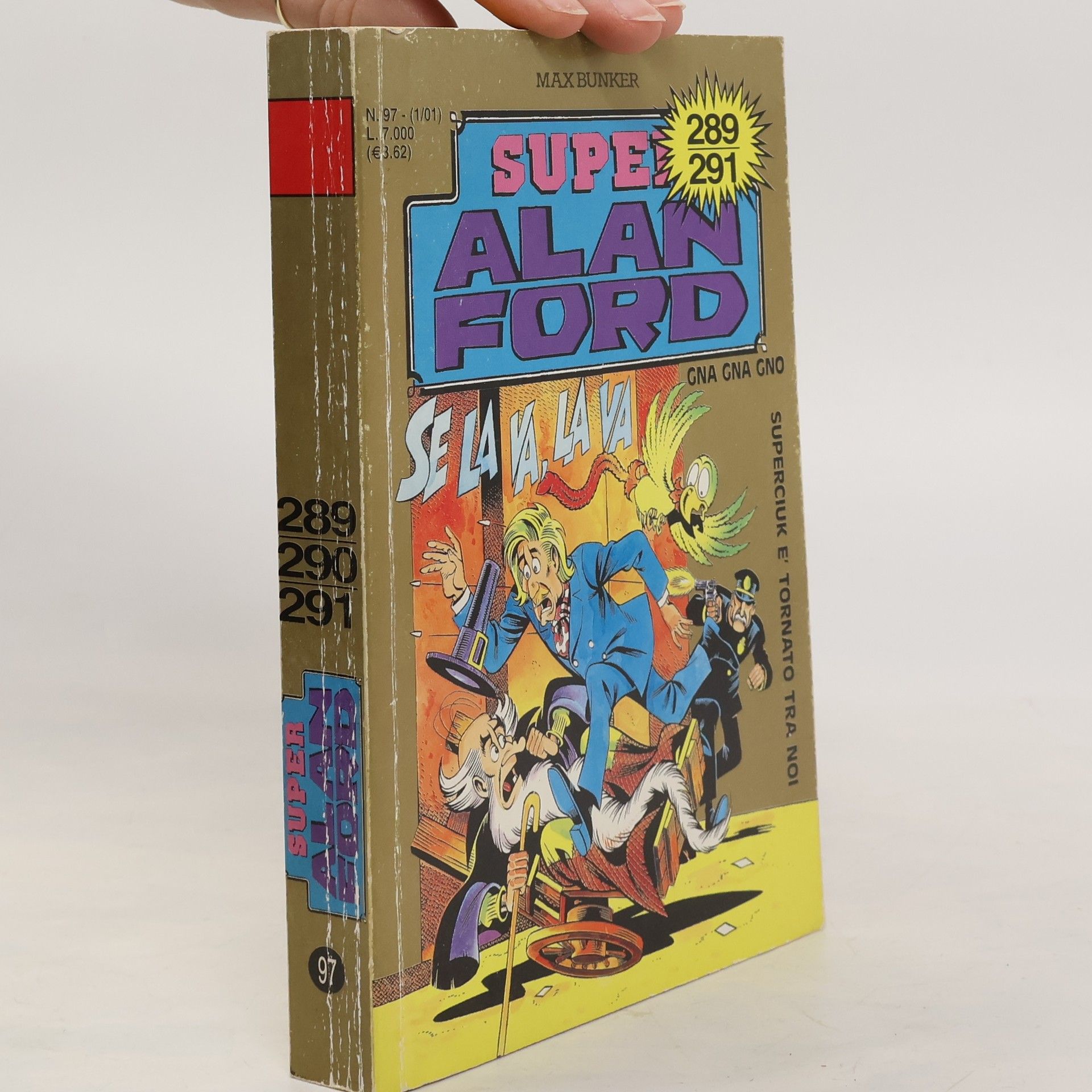 Max Bunker Super Alan Ford 97. Se la va la va