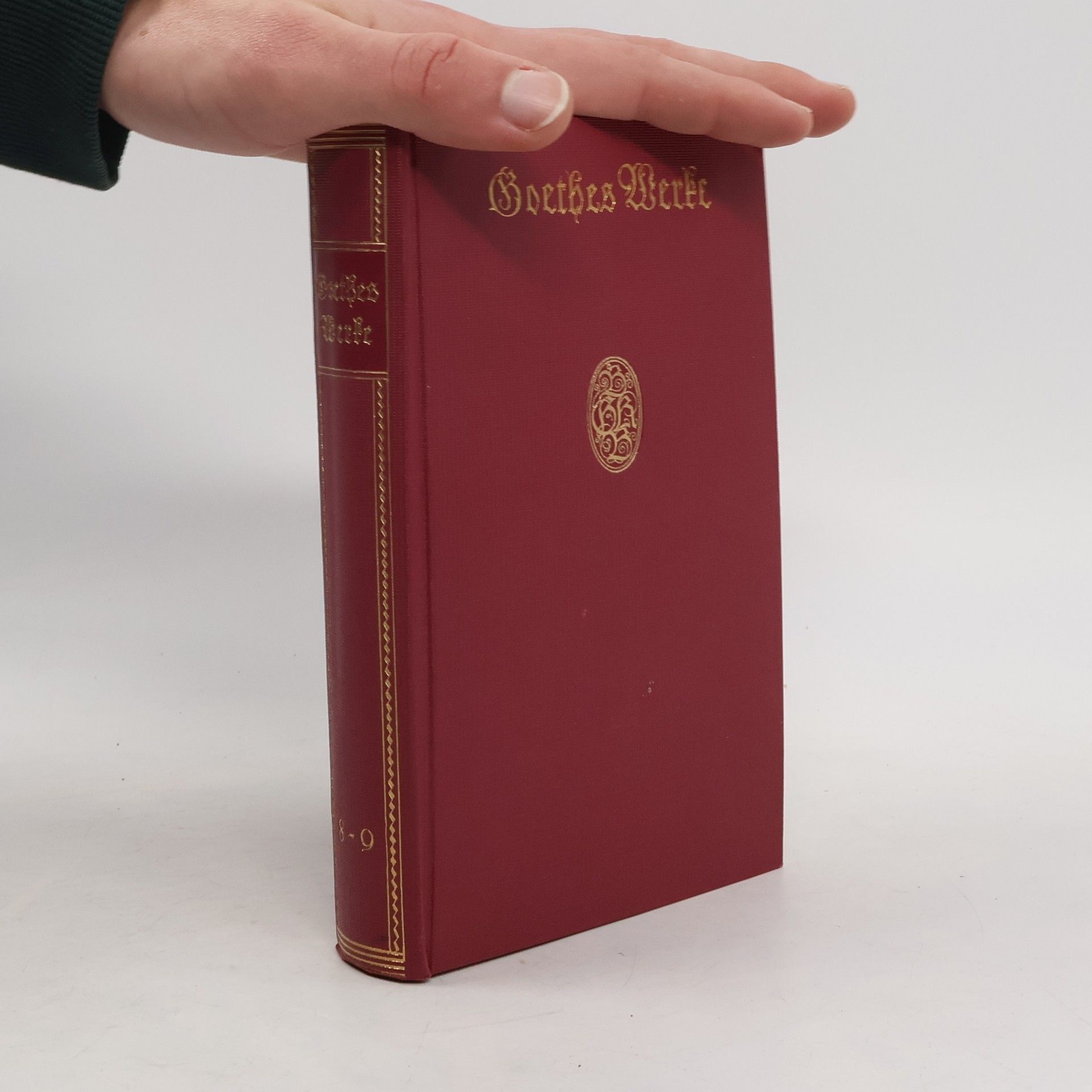 Johann Wolfgang von Goethe Goethes Werke 8-9