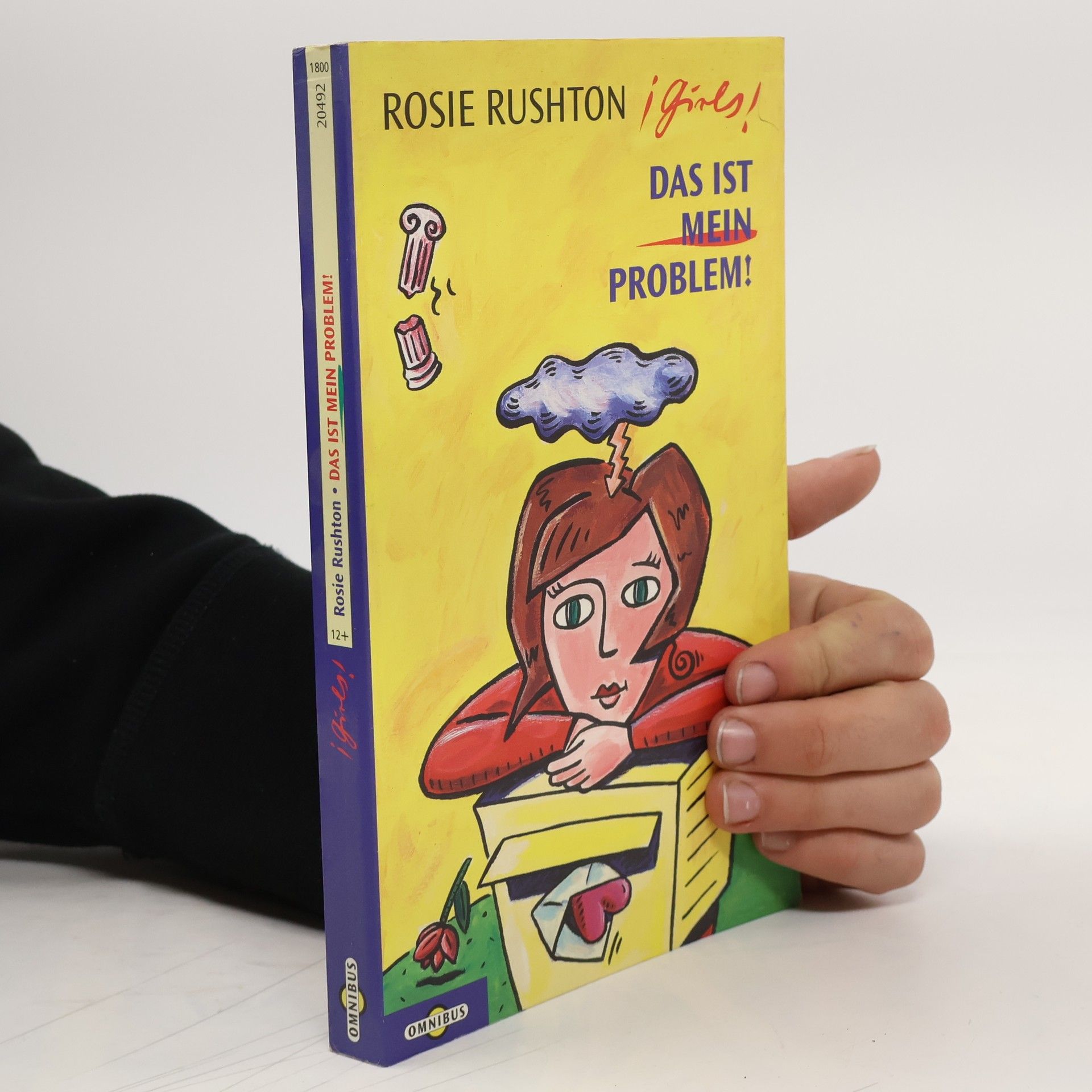 Rosie Rushton Girls! - das ist mein Problem!