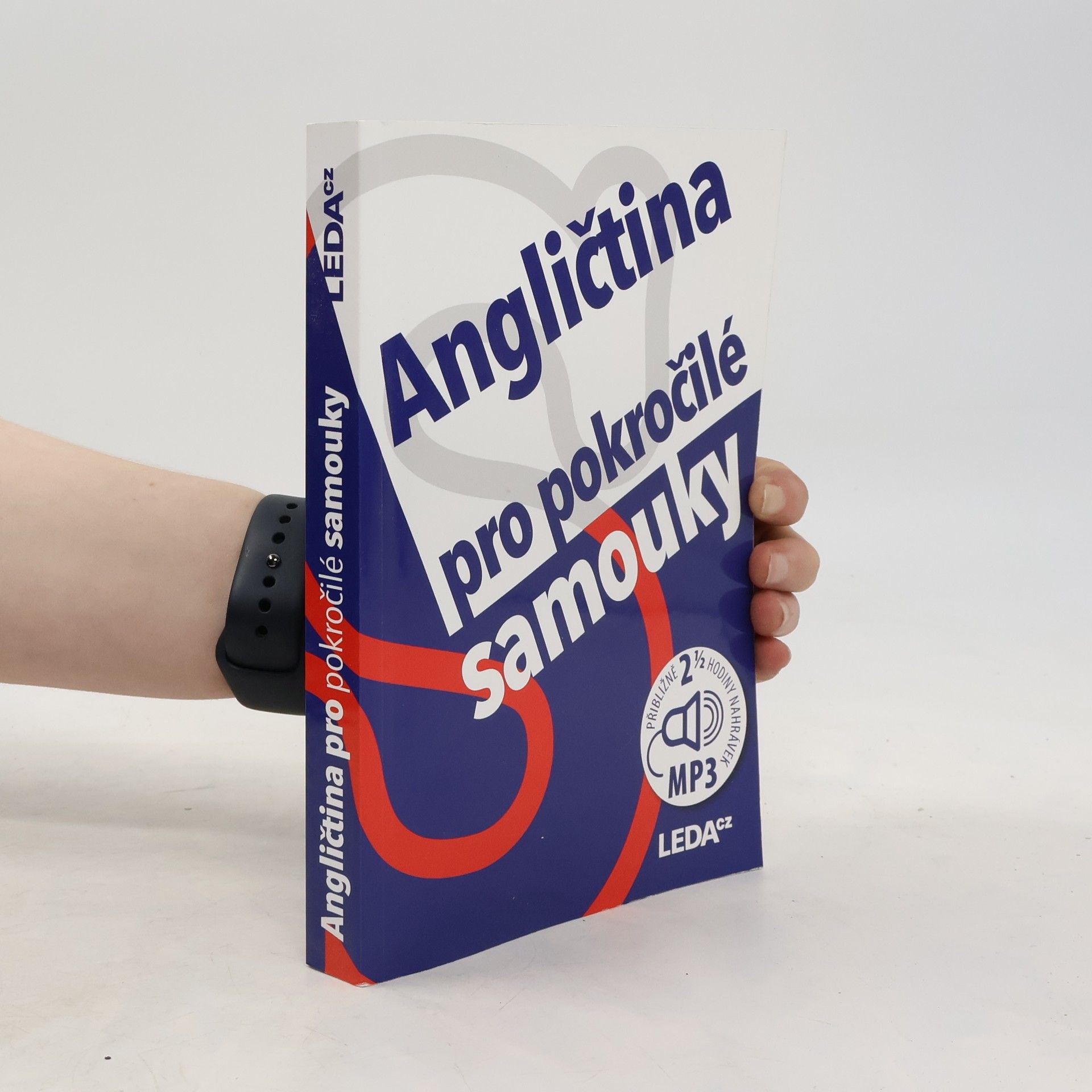 Ludmila Kollmannová Angličtina pro pokročilé samouky