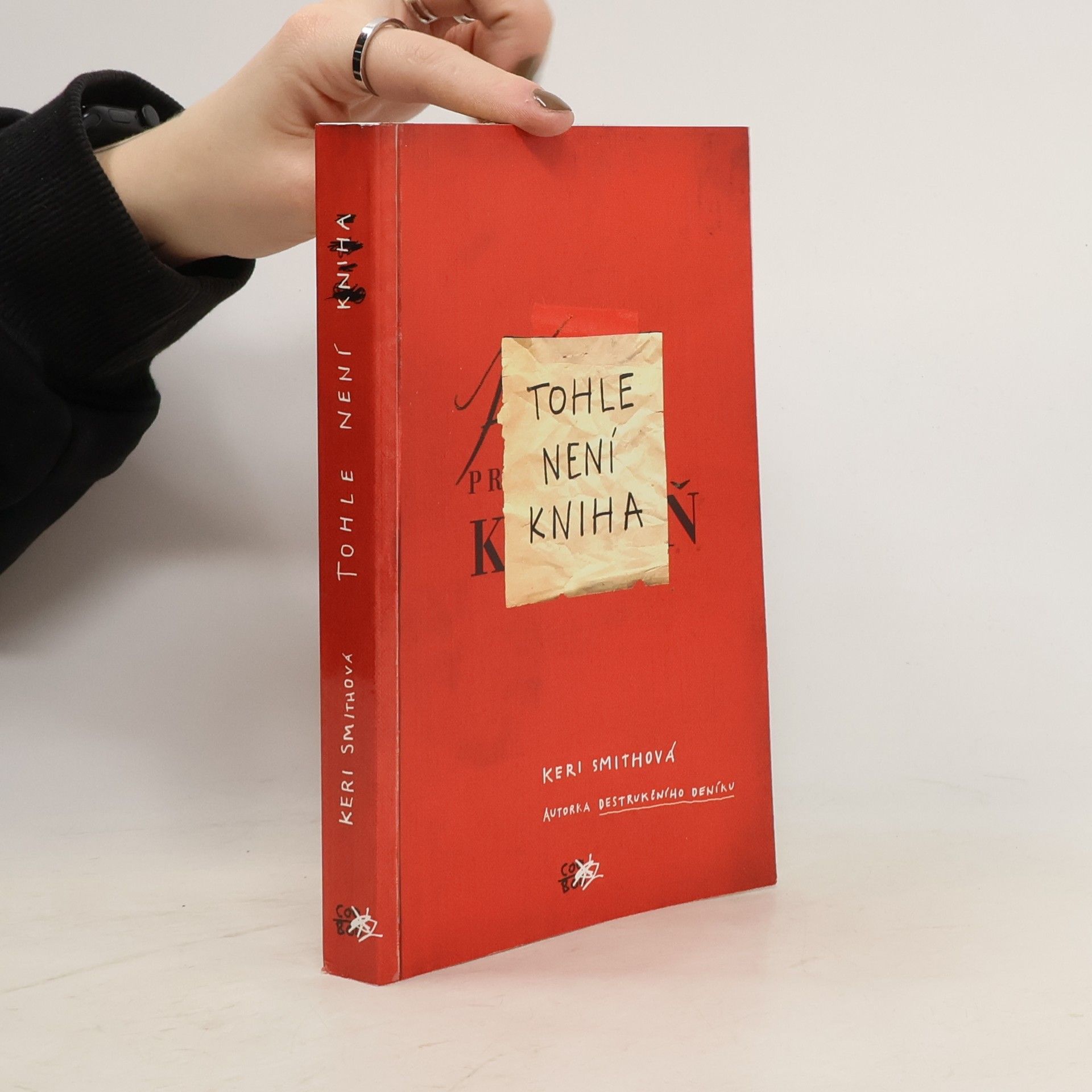 Keri Smith Tohle není kniha