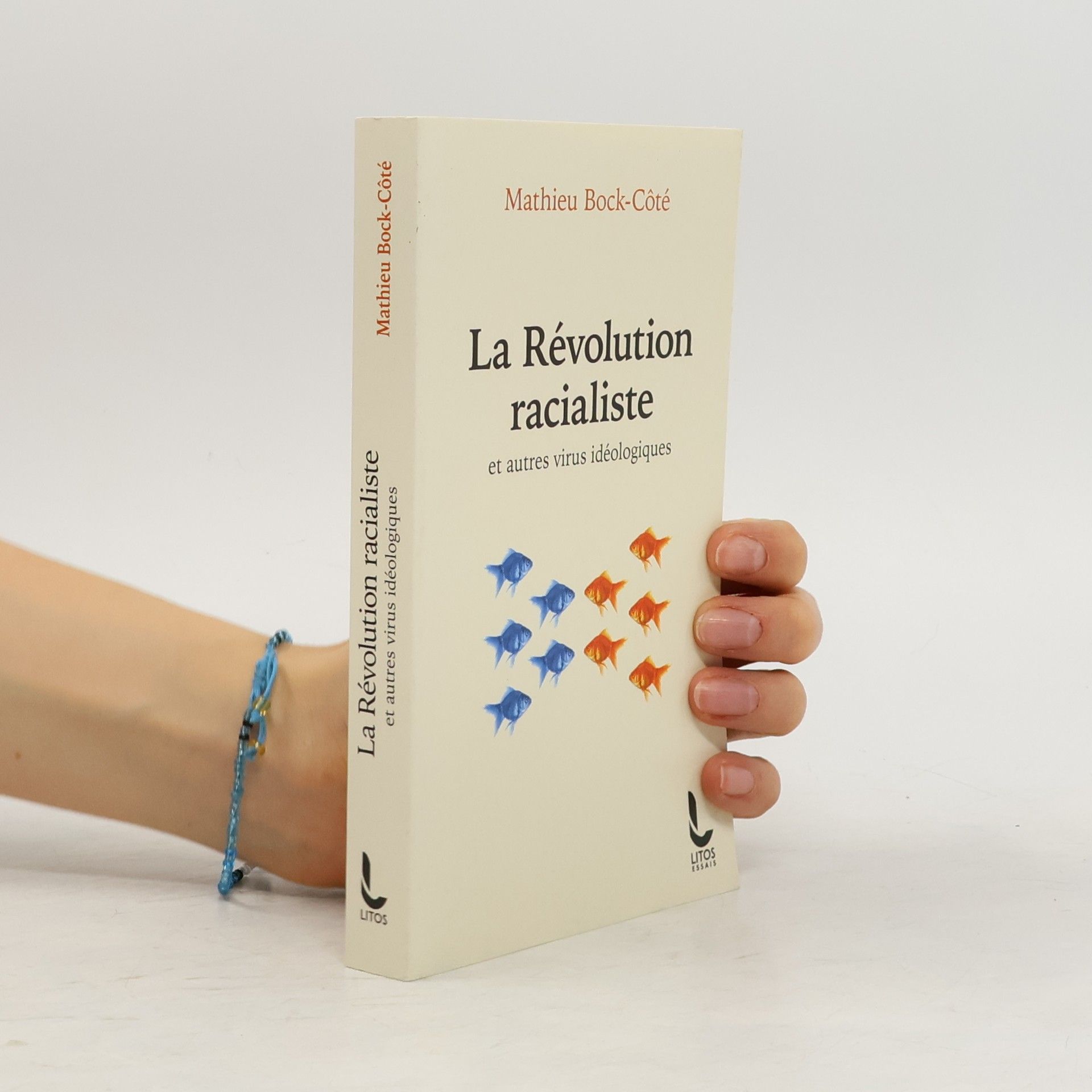 Mathieu Bock-Côté Essais: La Révolution racialiste