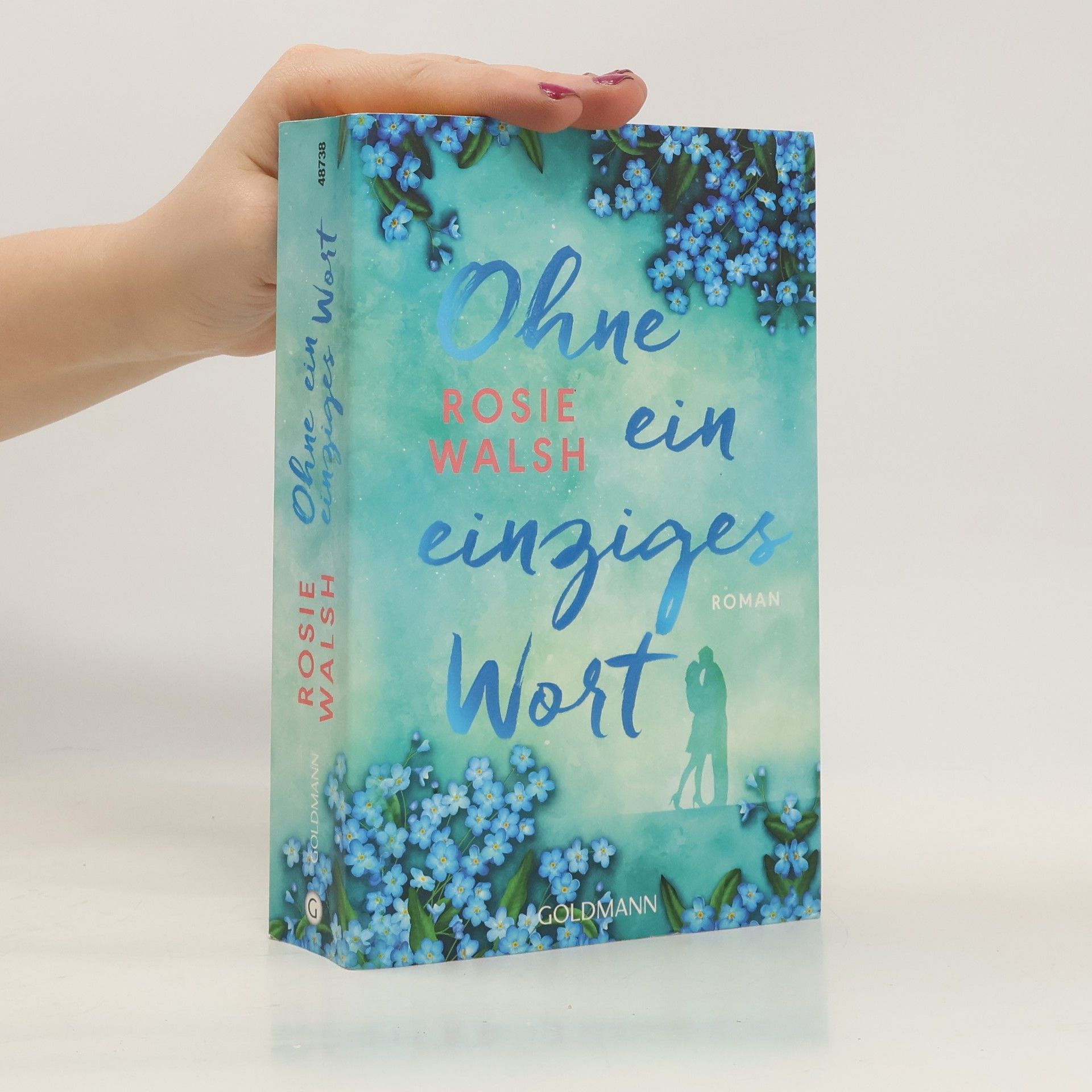 Rosie Walsh Ohne ein einziges Wort