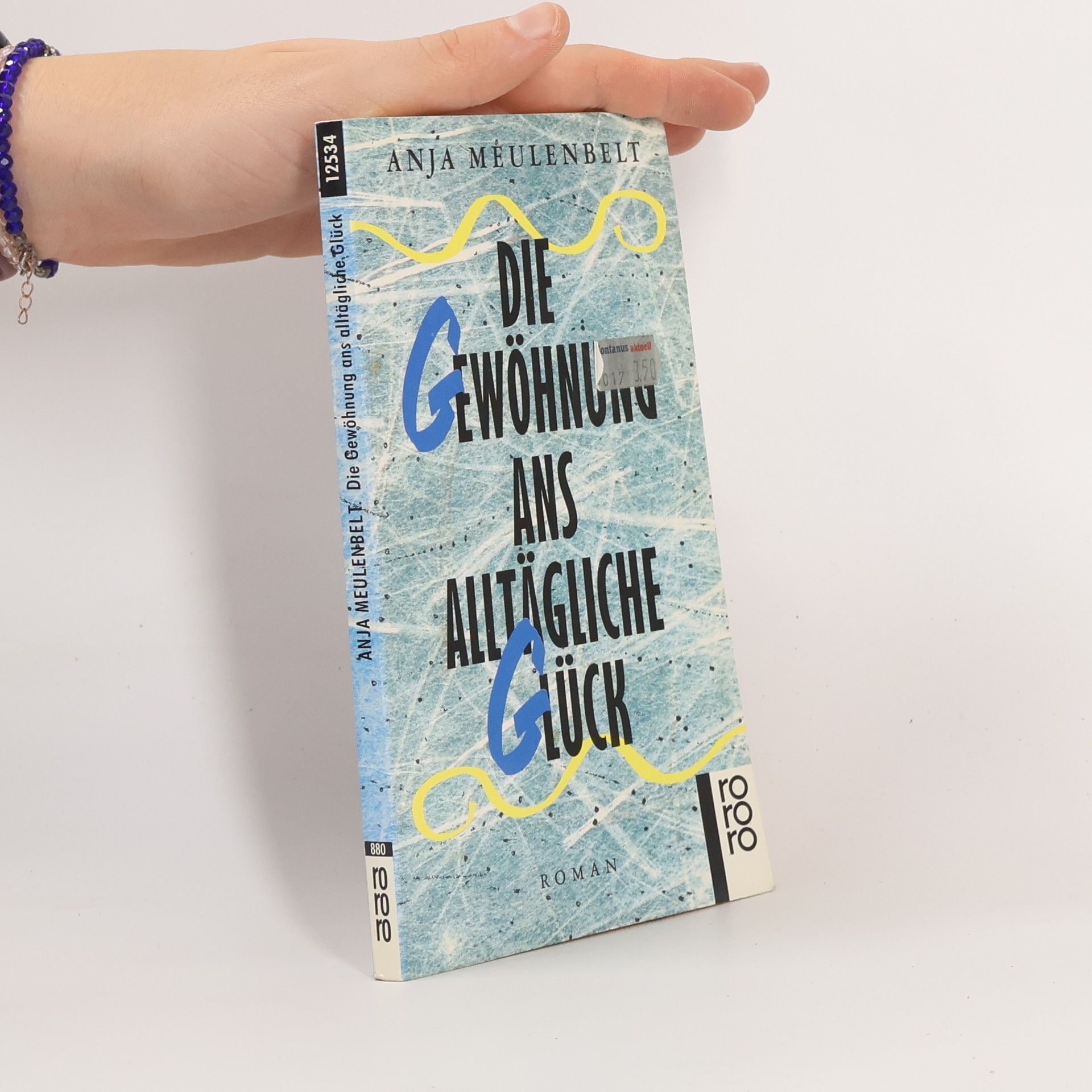 Die Gewöhung ans alltägliche Glück