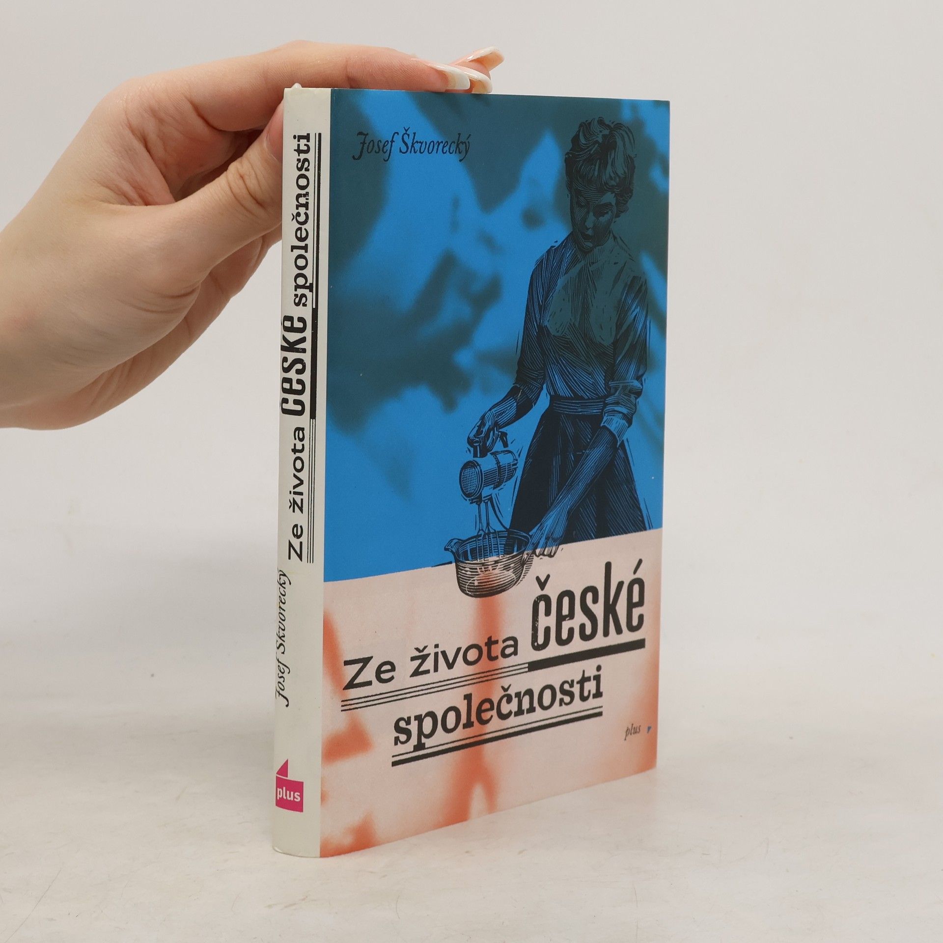 Josef Škvorecký Ze života české společnosti