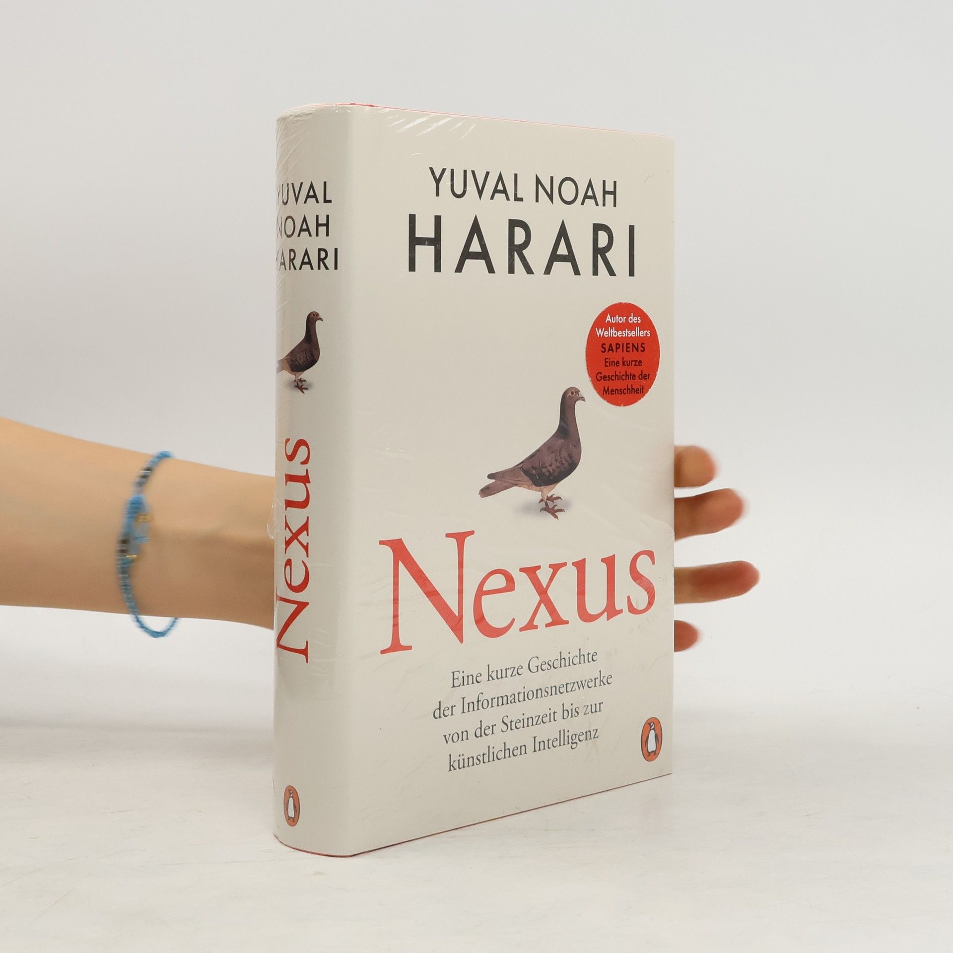 NEXUS. Eine kurze Geschichte der Informationsnetzwerke von der Steinzeit bis zur künstlichen Intelligenz - Vom Autor d. Bestsellers "Sapiens. Eine kurze Geschichte der Menschheit" - Deutsche Ausgabe