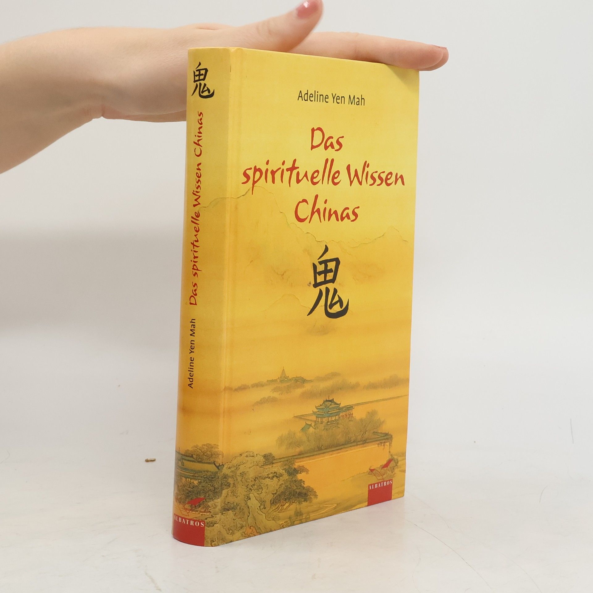 Das spirituelle Wissen Chinas