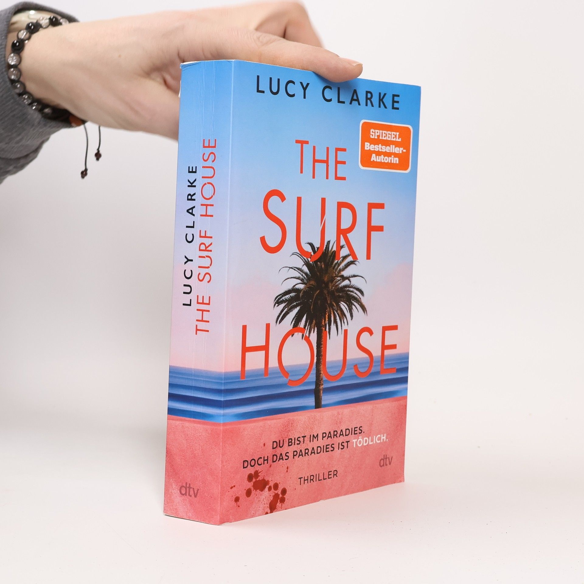 Lucy Clarke The Surf House