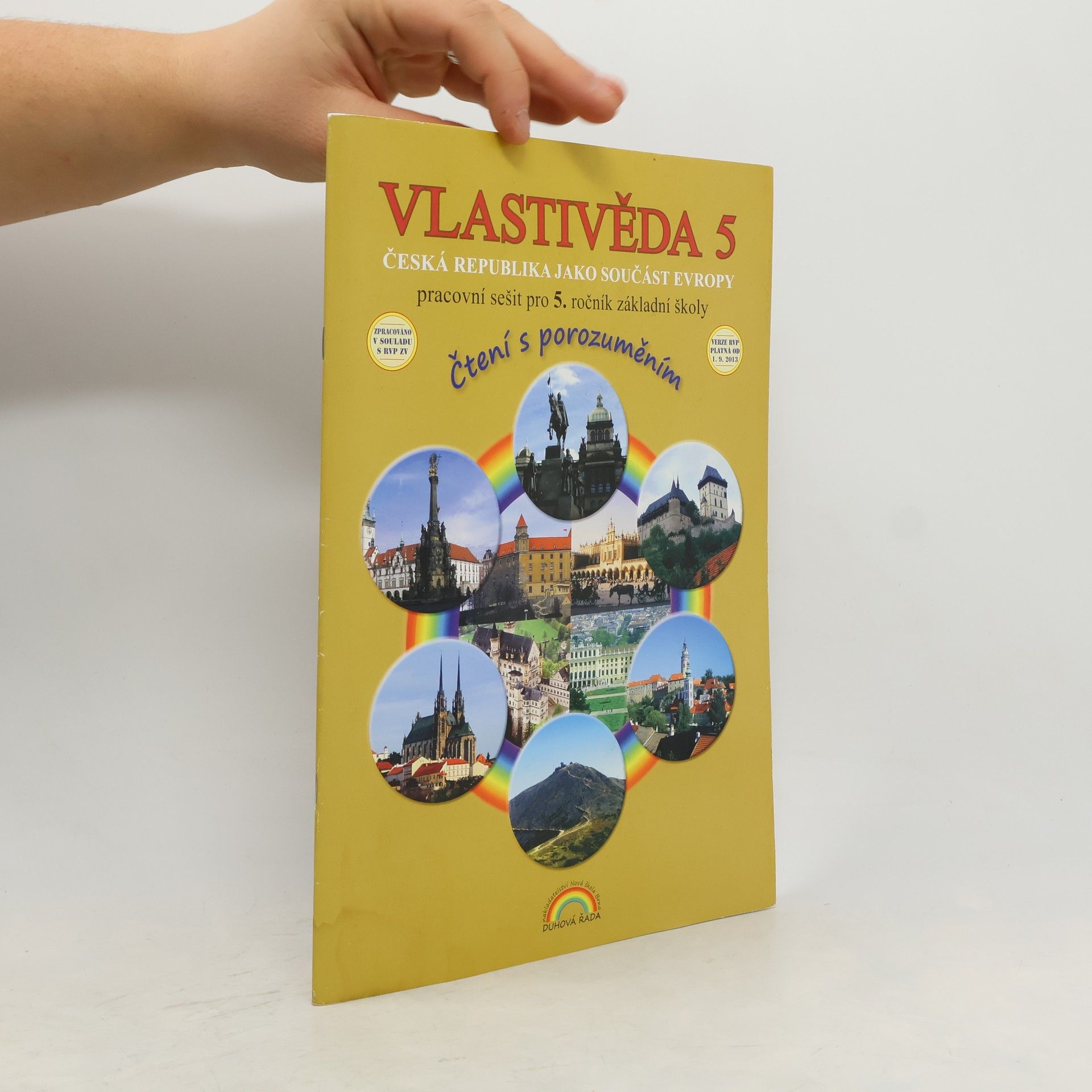 Vlastivěda 5 : pracovní sešit pro 5. ročník základní školy. Česká republika jako součást Evropy