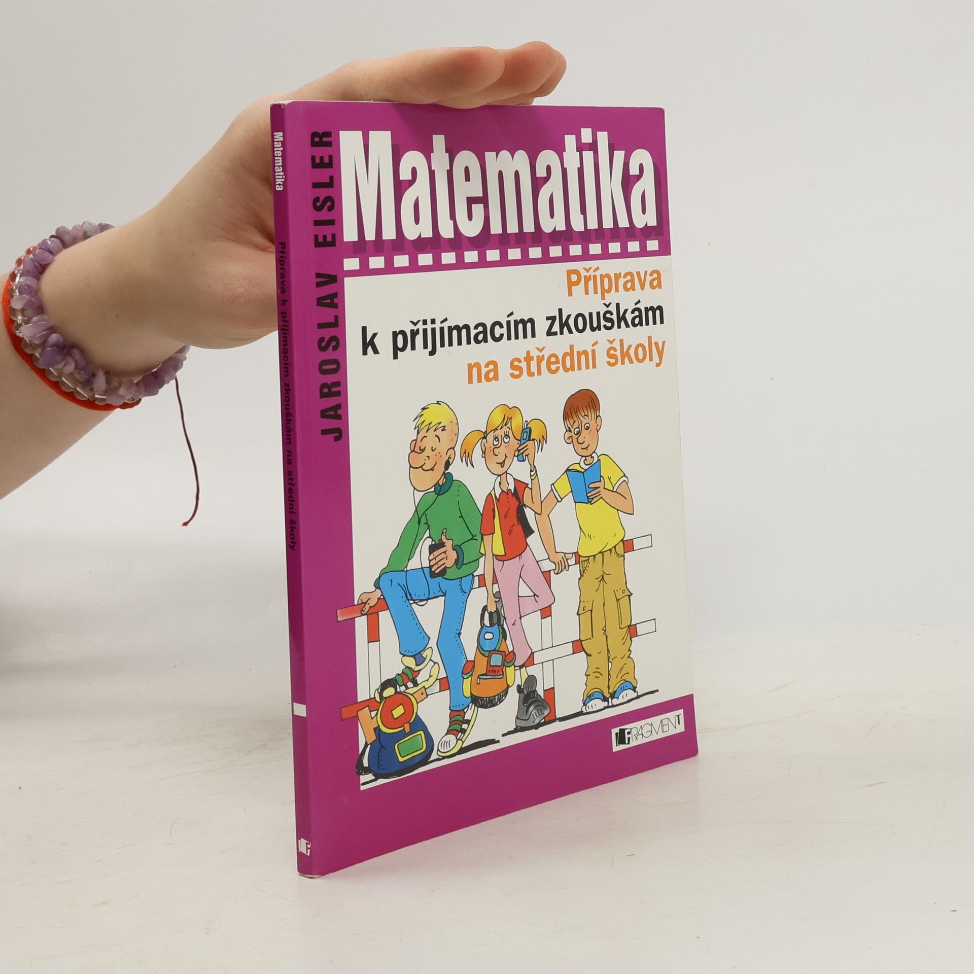 Matematika. Příprava k přijímacím zkouškám na střední školy