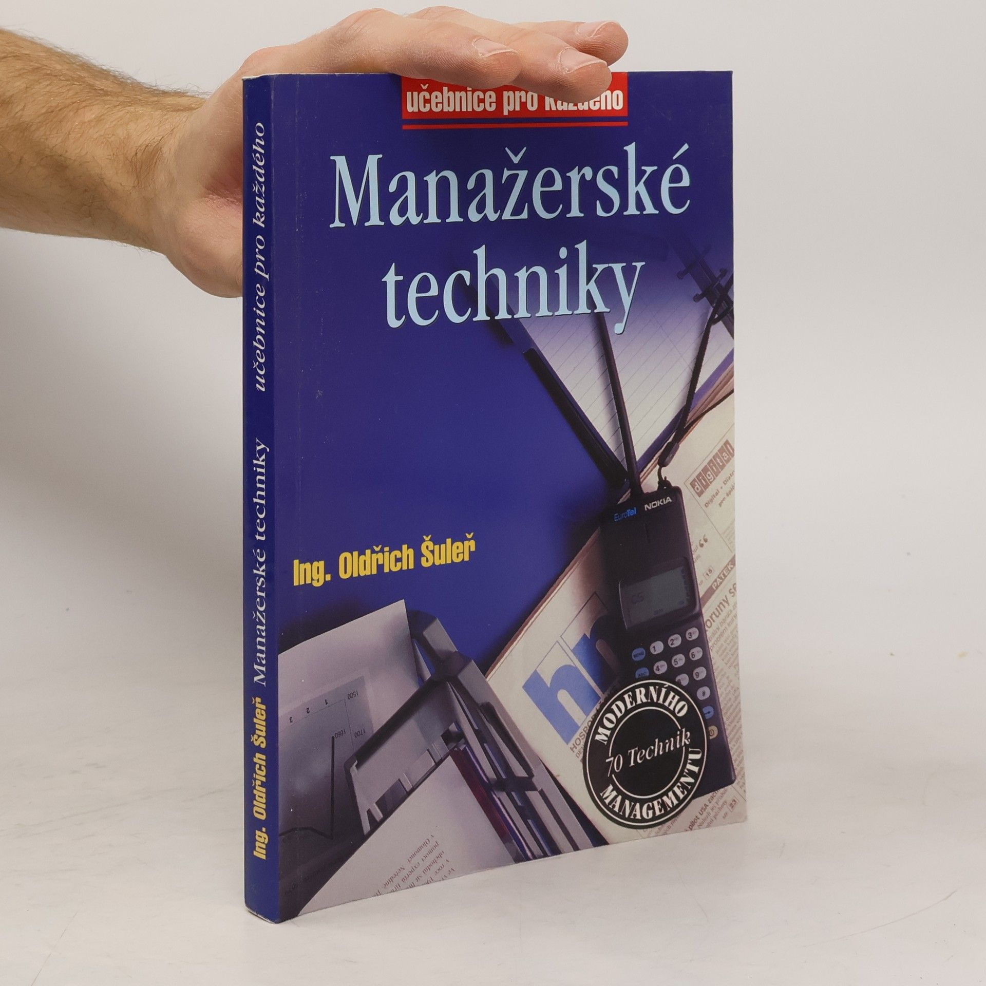 Oldřich Šuleř Manažerské techniky