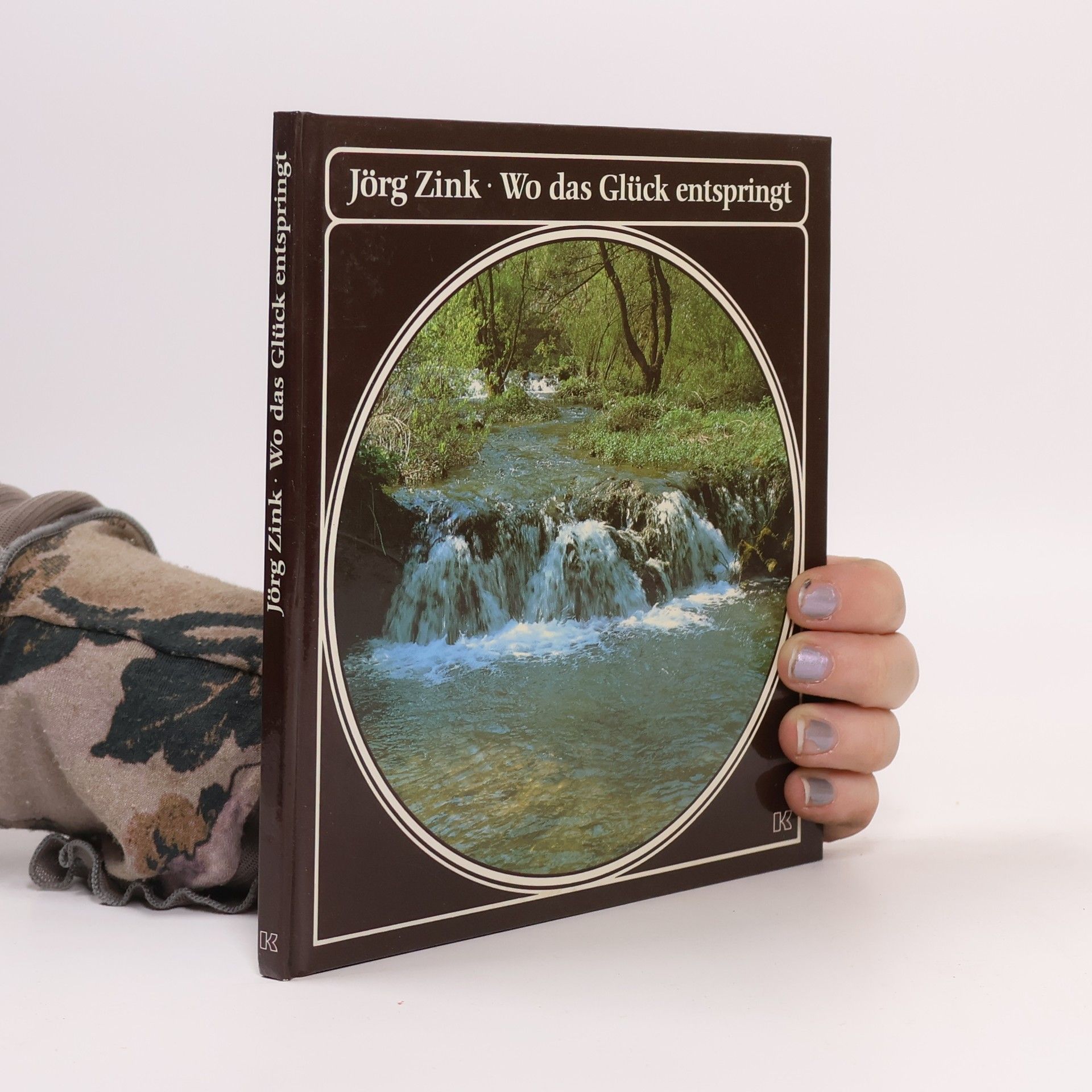 Jörg Zink Wo das Glück entspringt