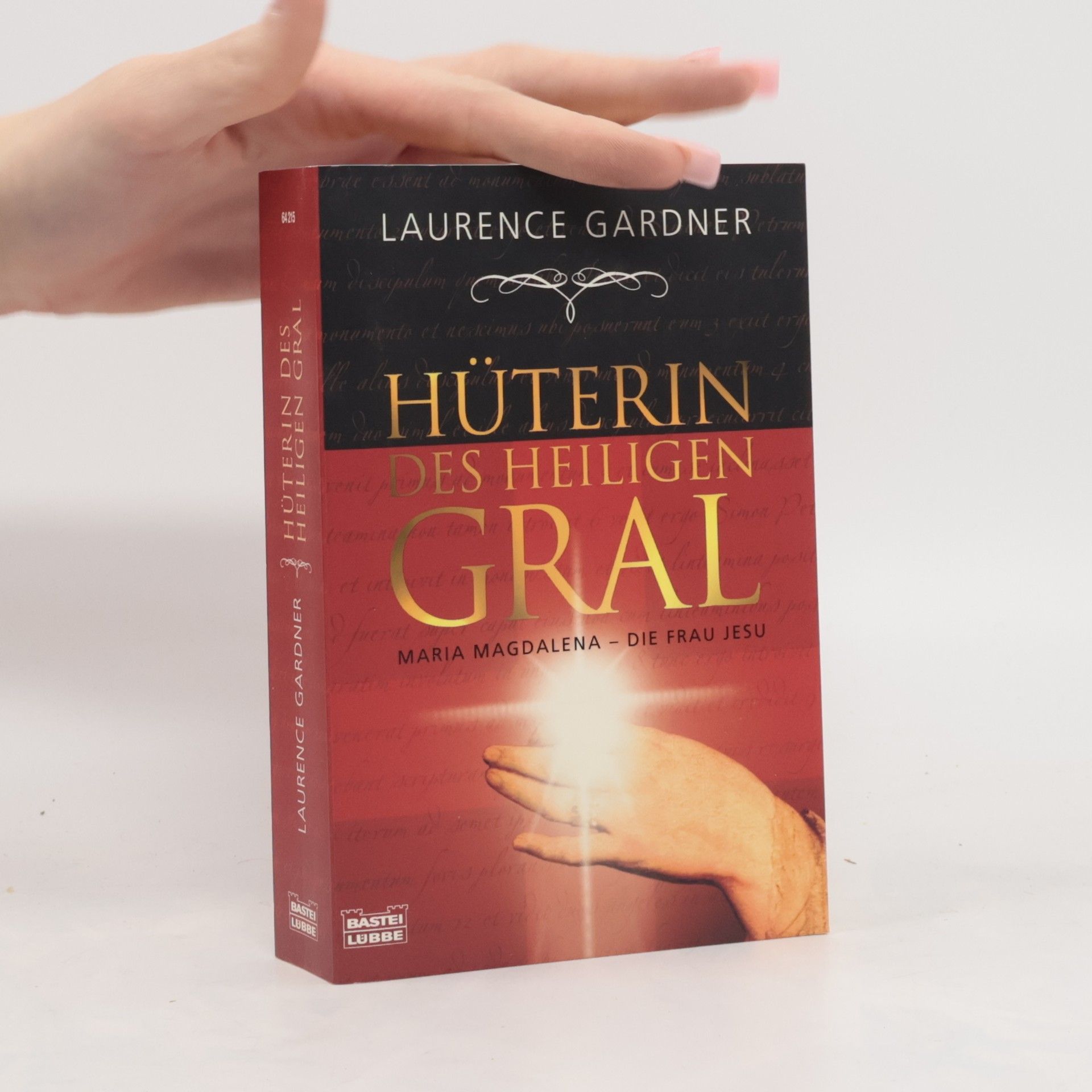 Laurence Gardner Hüterin des Heiligen Gral