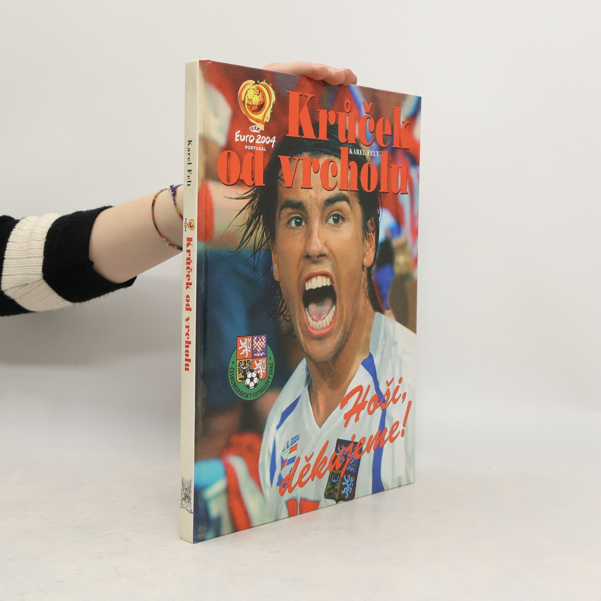 Karel Felt Krůček od vrcholu: Hoši, děkujeme!