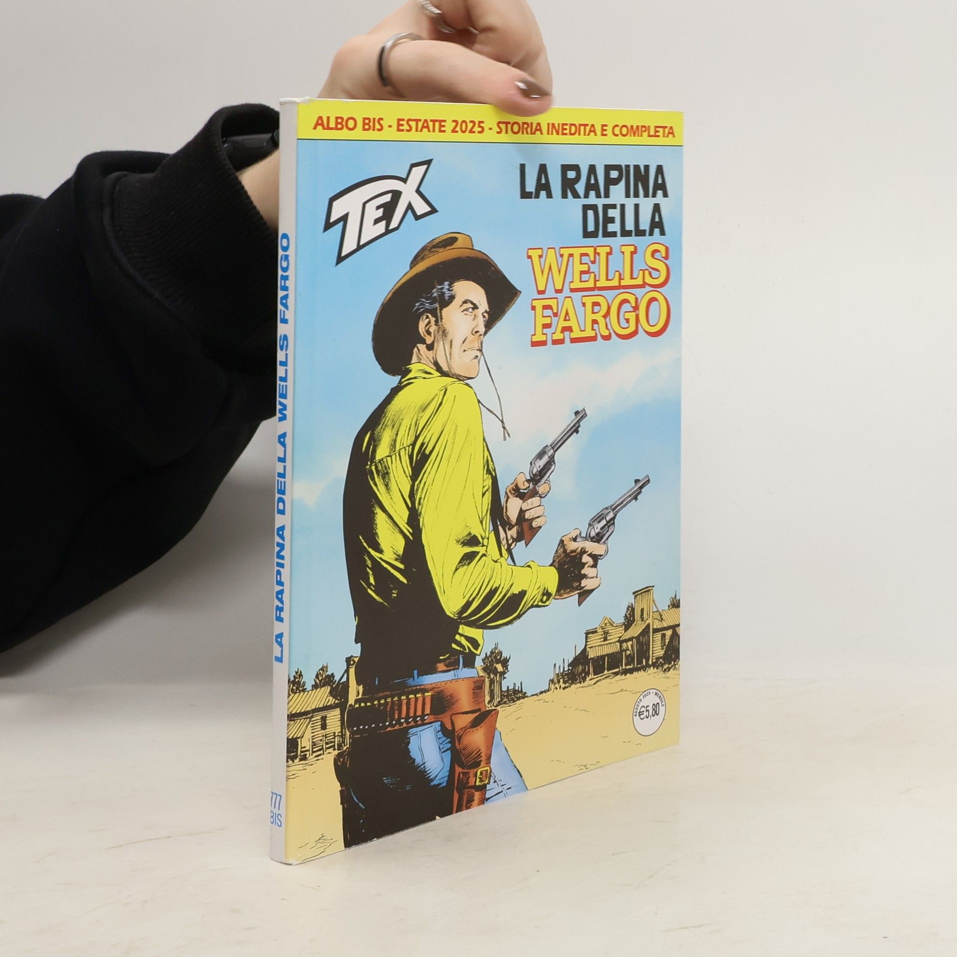 Autorenkollektiv Tex. La rapina della Wells Fargo