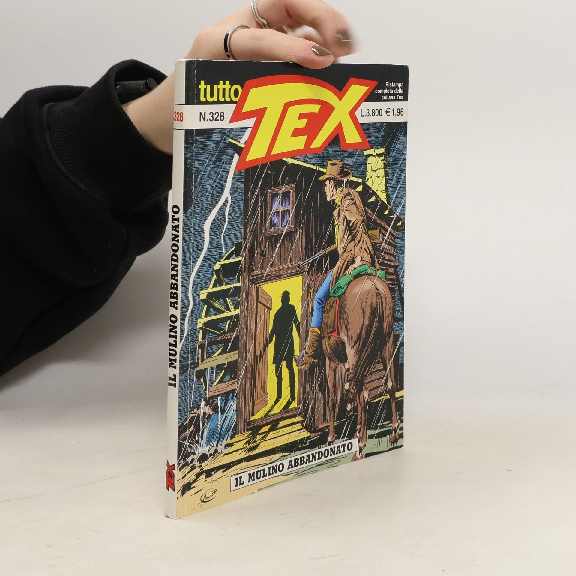 Kolektiv autorů Tex 328. Il mulino abbandonato