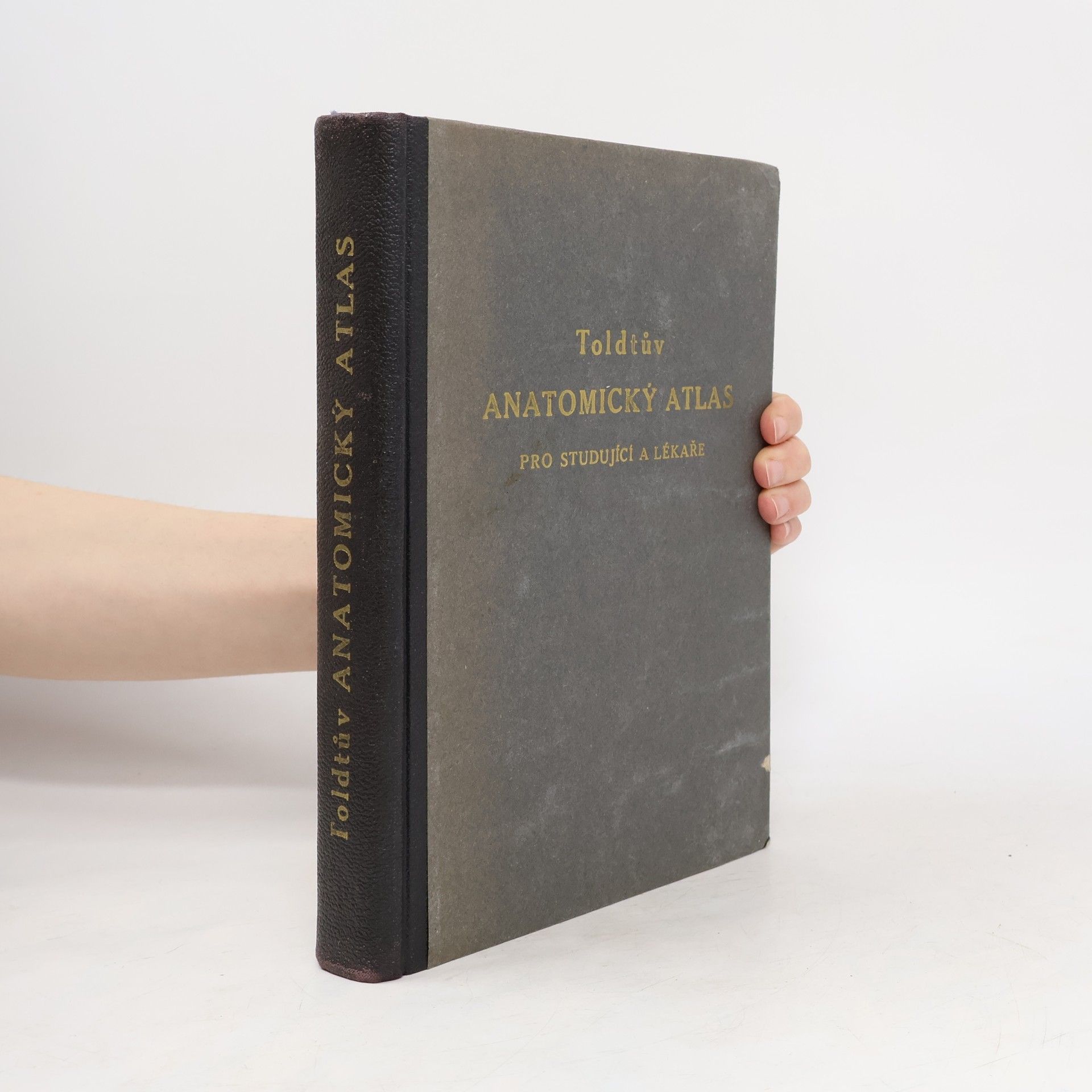 Ferdinand Hochstetter Toldtův anatomický atlas pro studující a lékaře. 1. díl