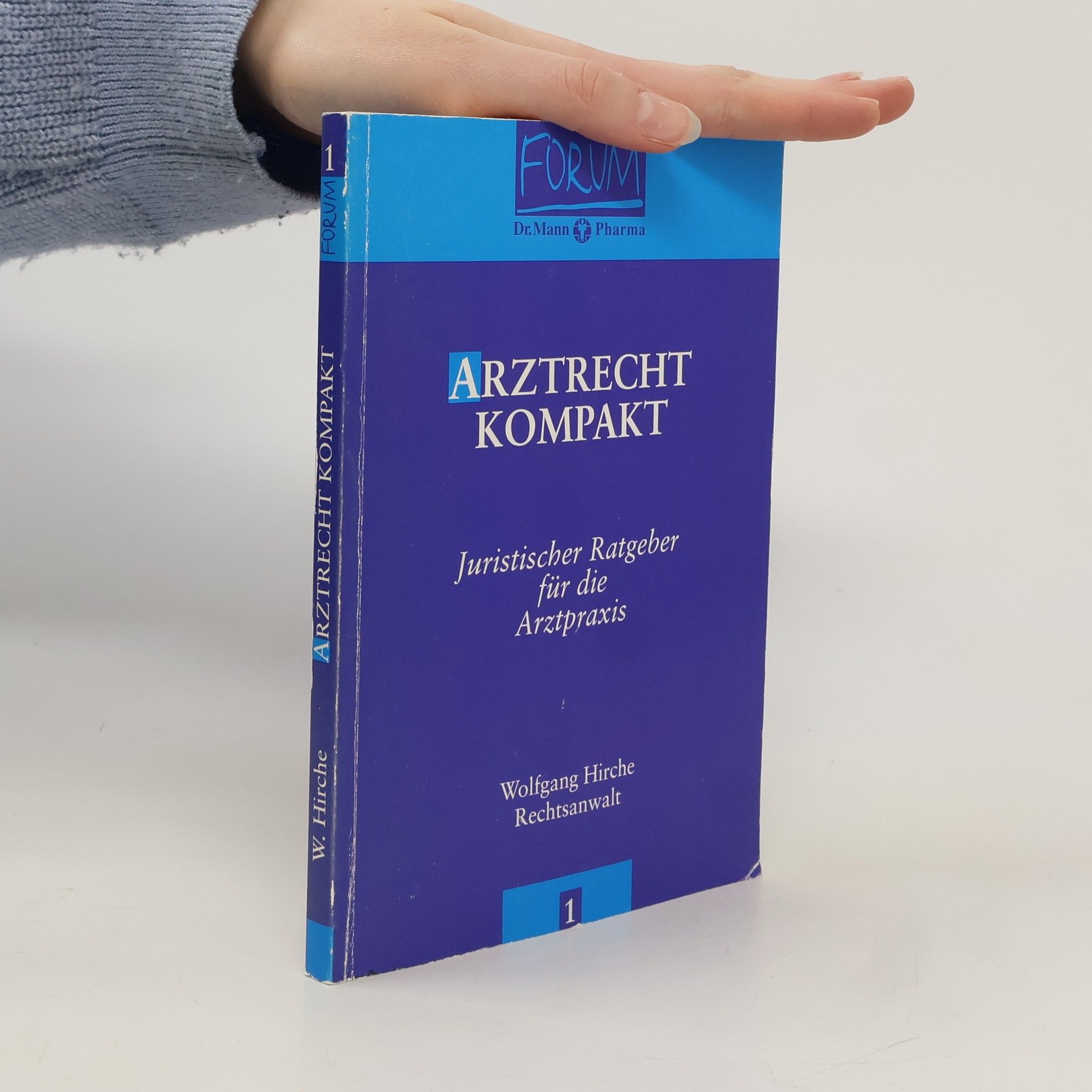 Forum - 1: Arztrecht Kompakt