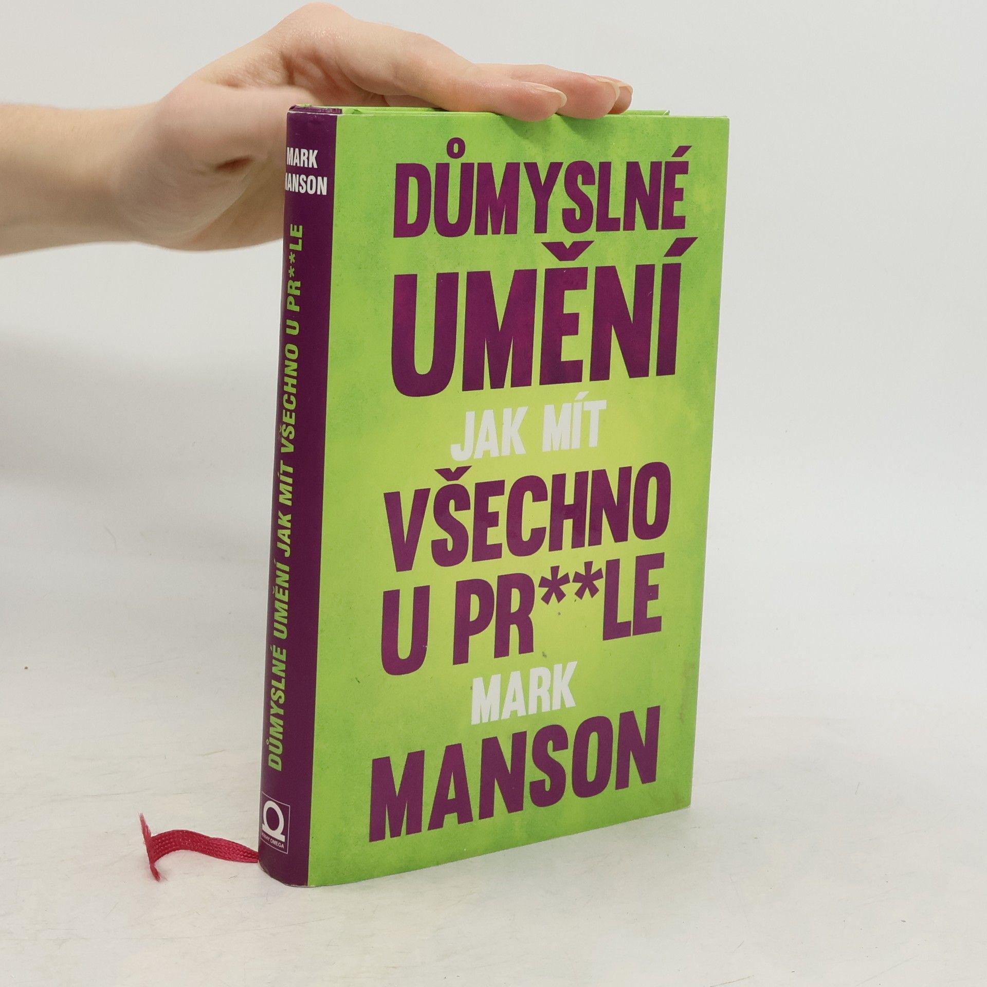 Důmyslné umění, jak mít všechno u pr**le