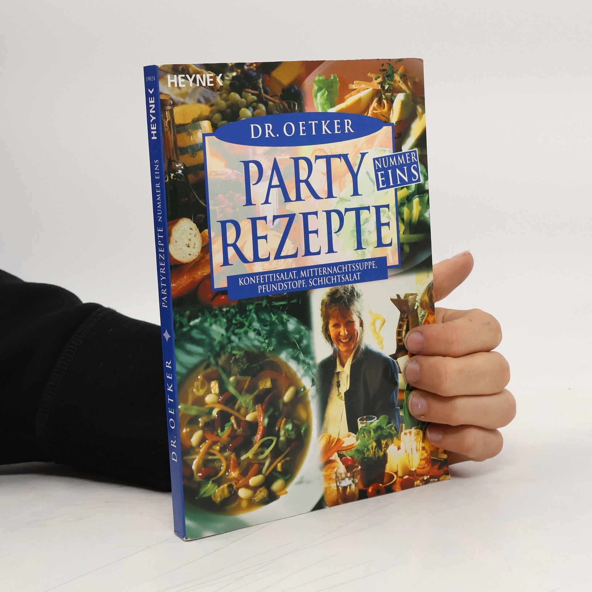 Autores varios Partyrezepte Nummer Eins. Konfetti Salat, Mitternachtssuppe, Pfundstopf, Schichtsalat