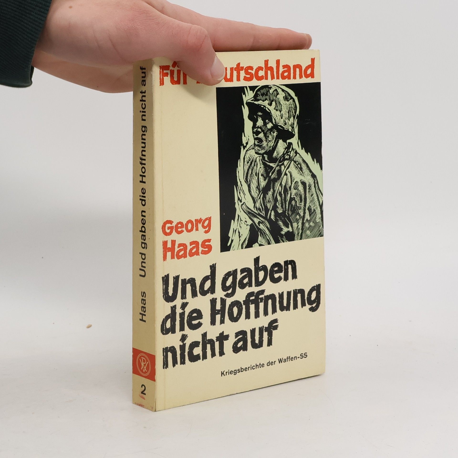Georg Ralph Haas Und gaben die Hoffnung nicht auf