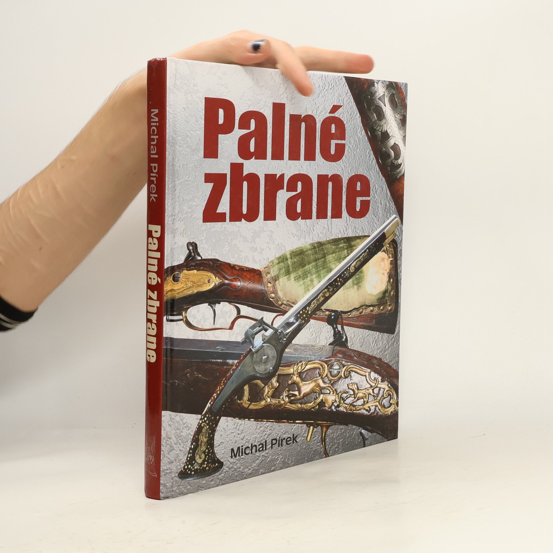 Michal Pírek Palné zbrane