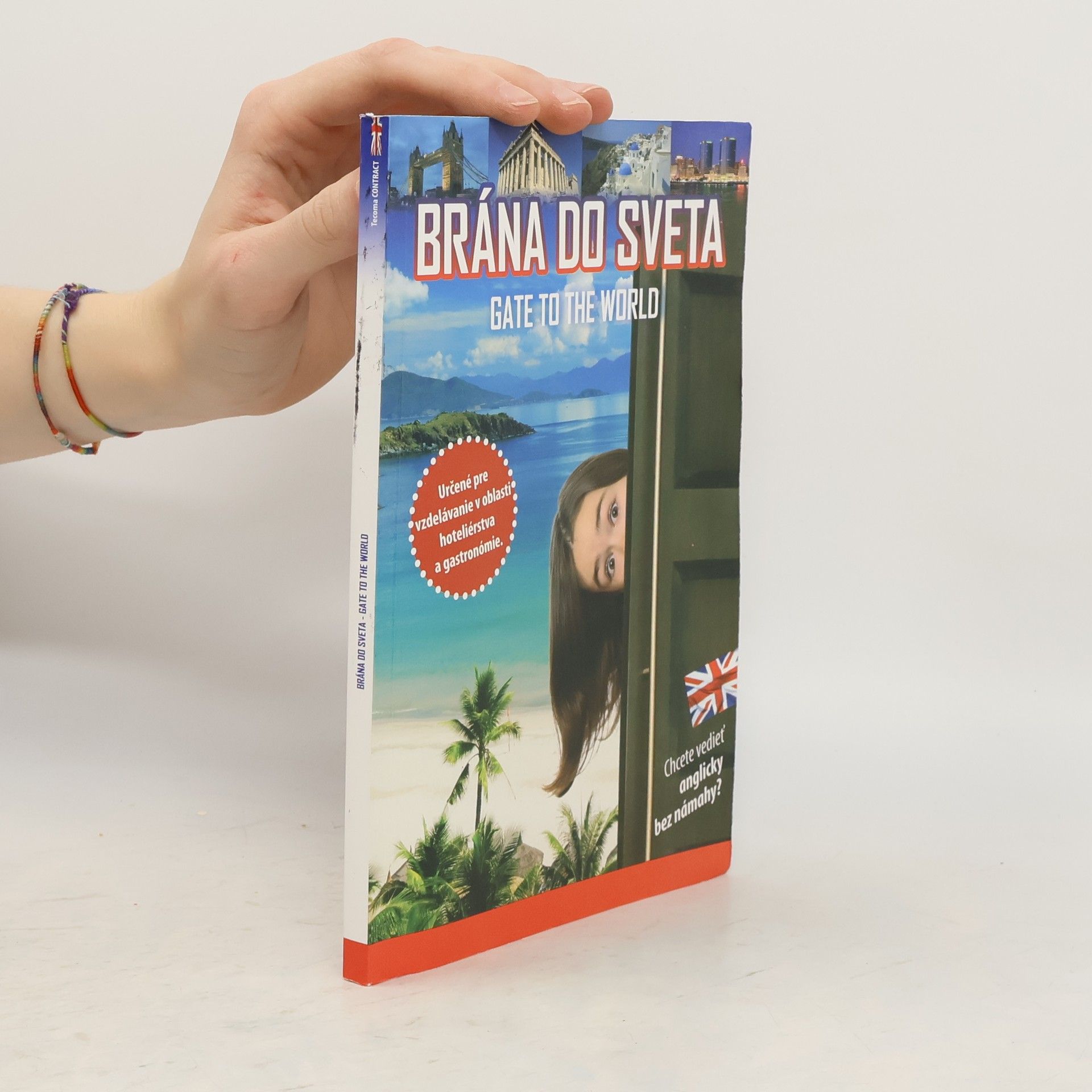 Auteurscollectief Brána do sveta. Gate to the World