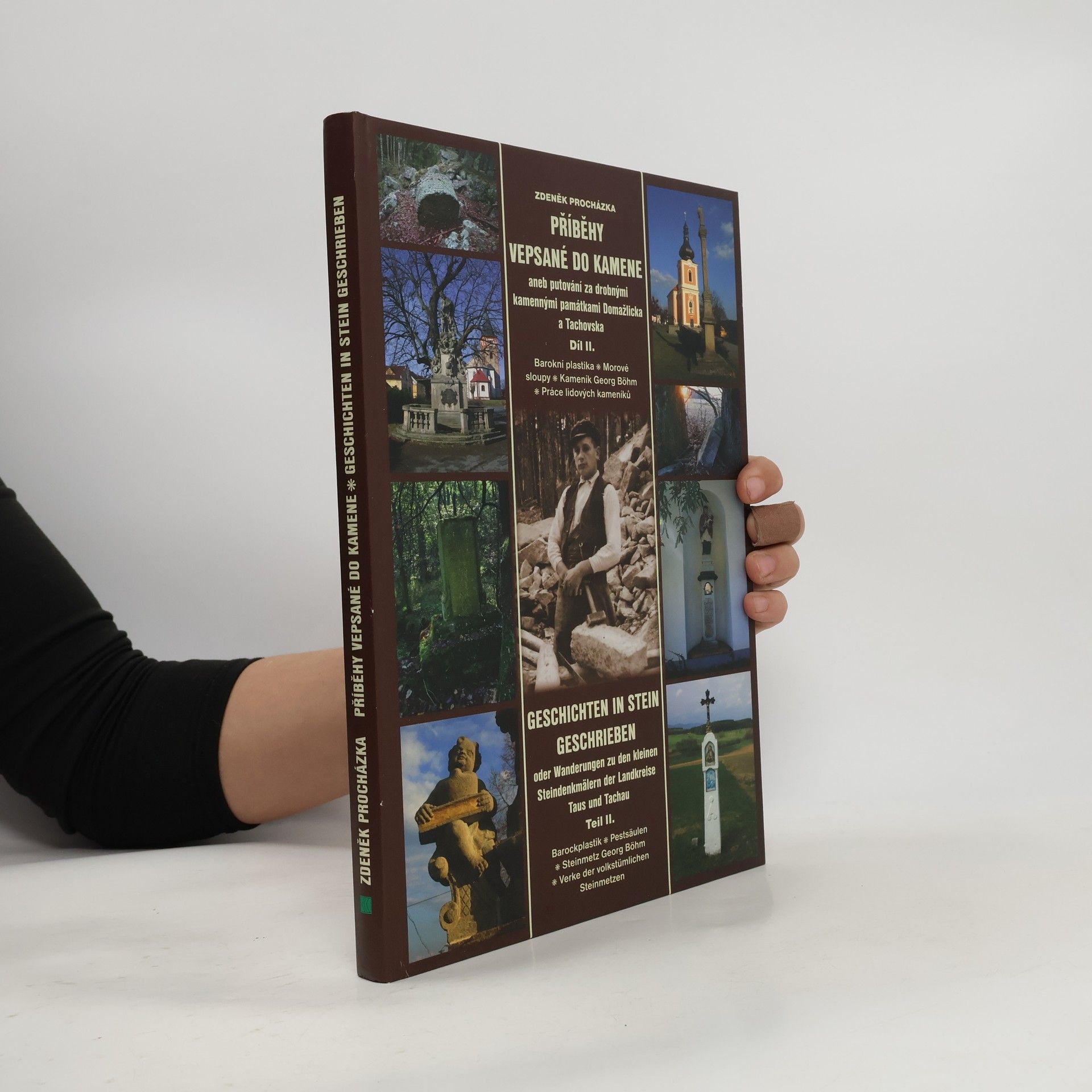 Zdeněk Procházka Příběhy vepsané do kamene díl II.