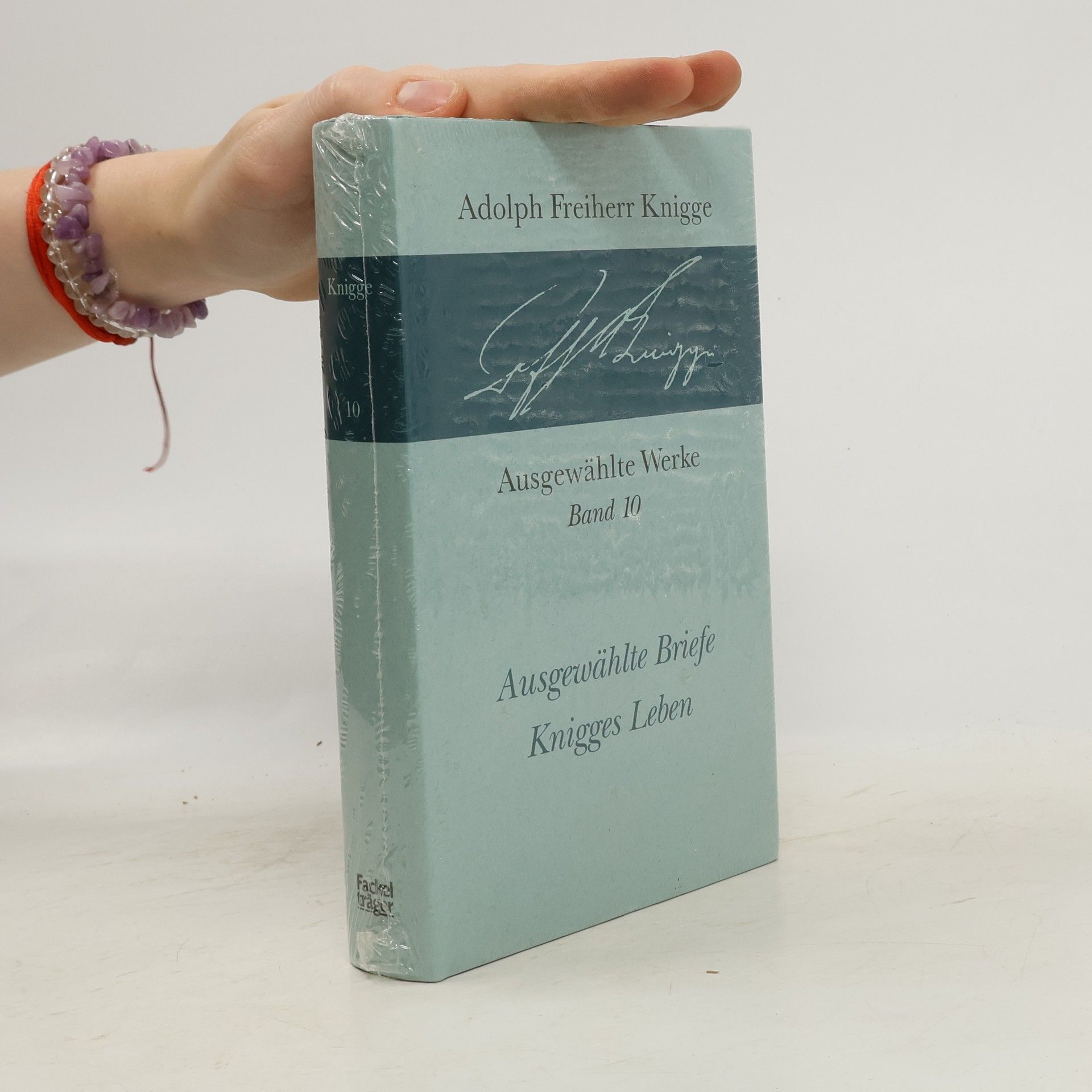 Adolph Freiherr Knigge Ausgewählte Werke. Band 10