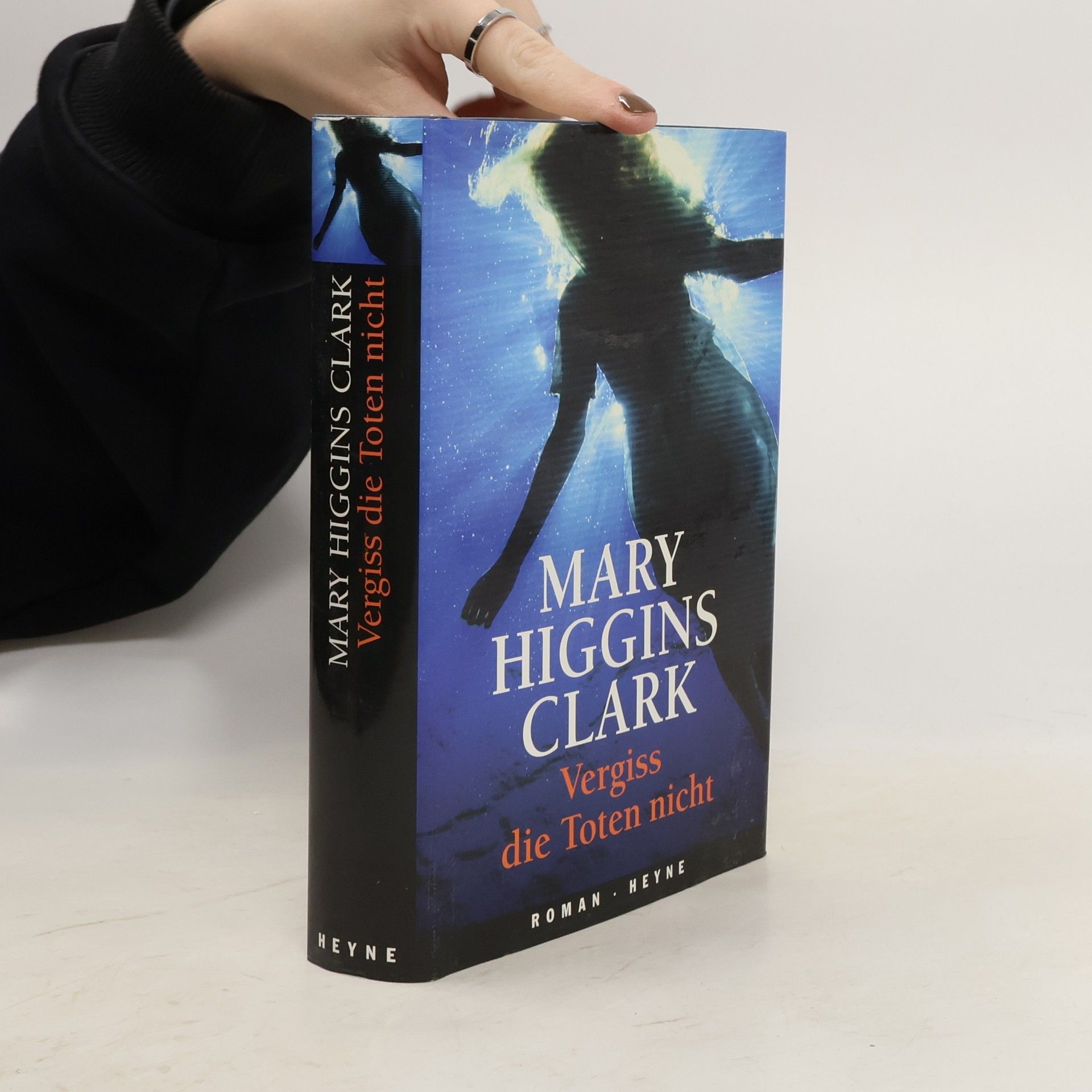Mary Higgins Clark Vergiss die Toten nicht