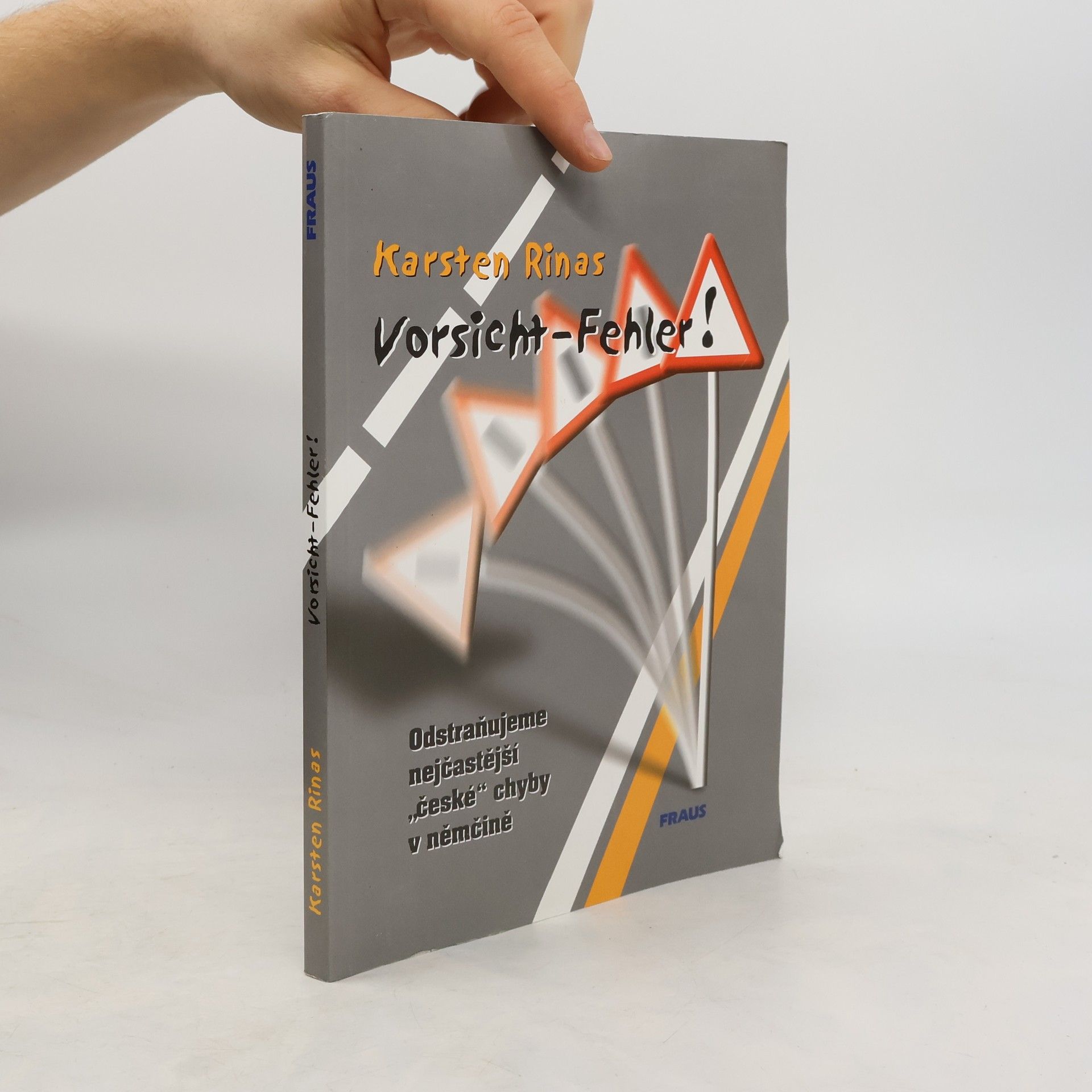 Vorsicht – Fehler! Odstraňujeme nejčastější „české“ chyby v němčině