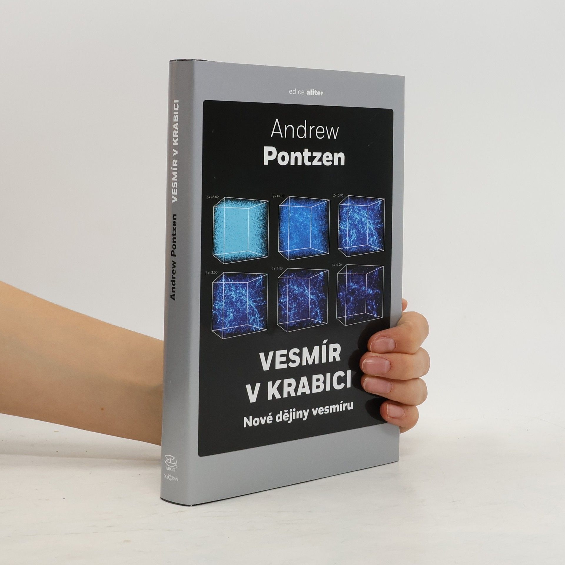 Andrew Pontzen Vesmír v krabici