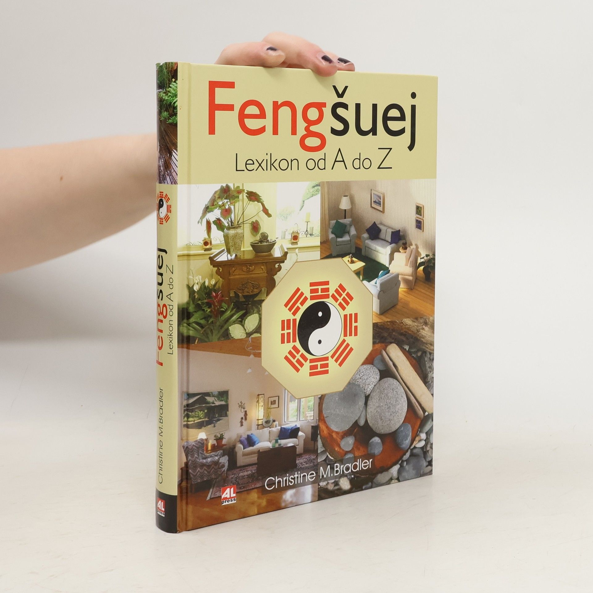 Christine M. Bradler Feng šuej: Lexikon od A do Z