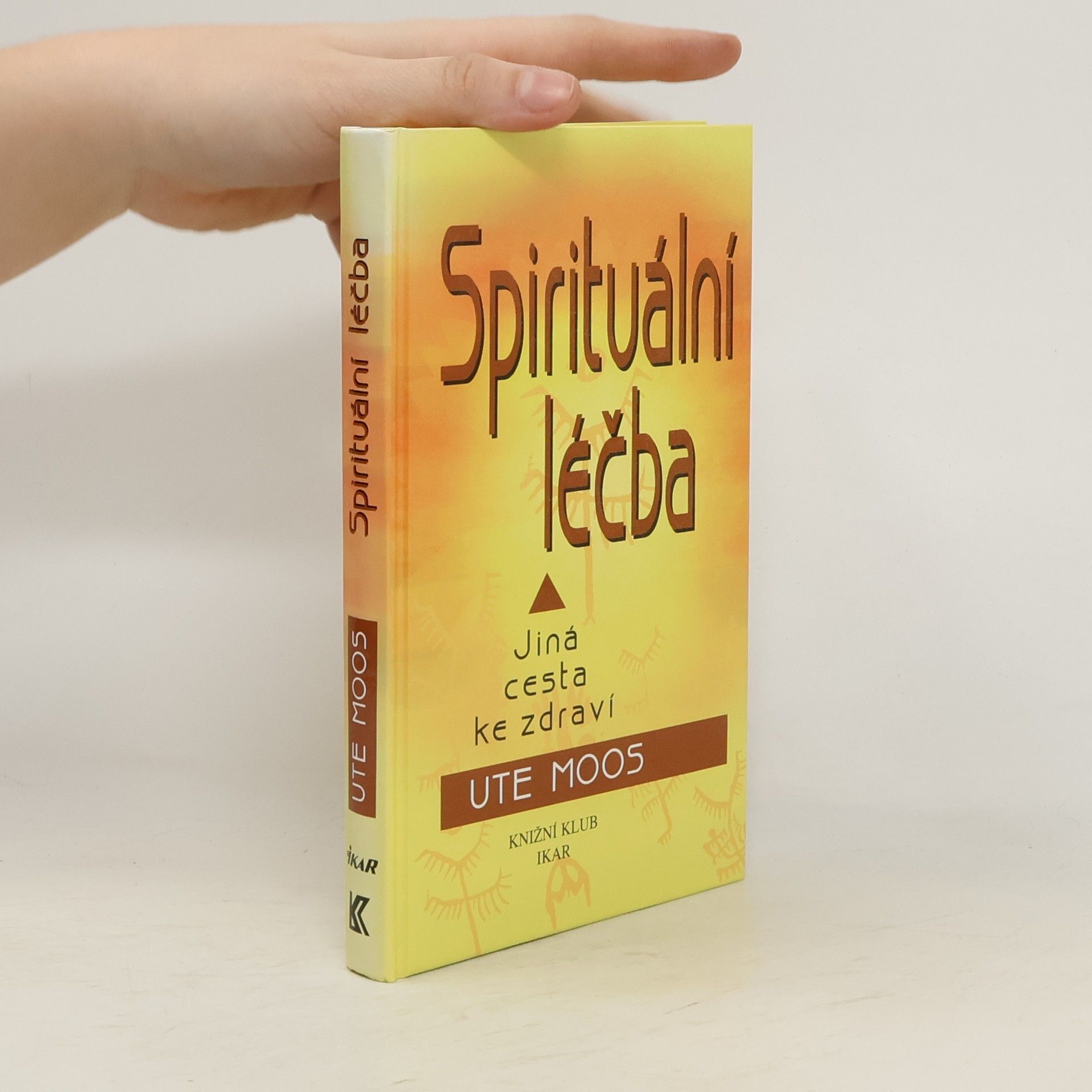 Spirituální léčba. Jiná cesta ke zdraví
