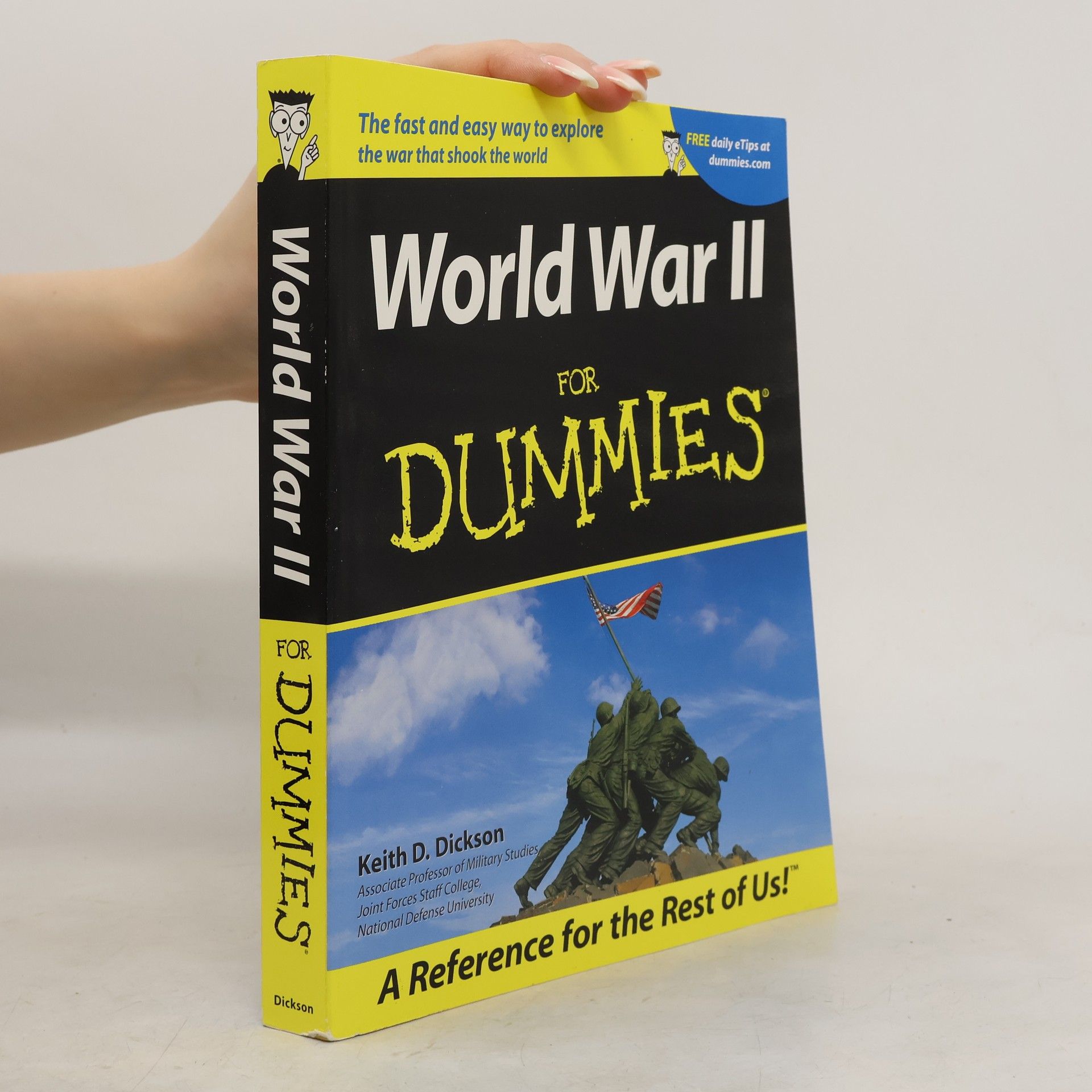 Keith D. Dickson World War II For Dummies