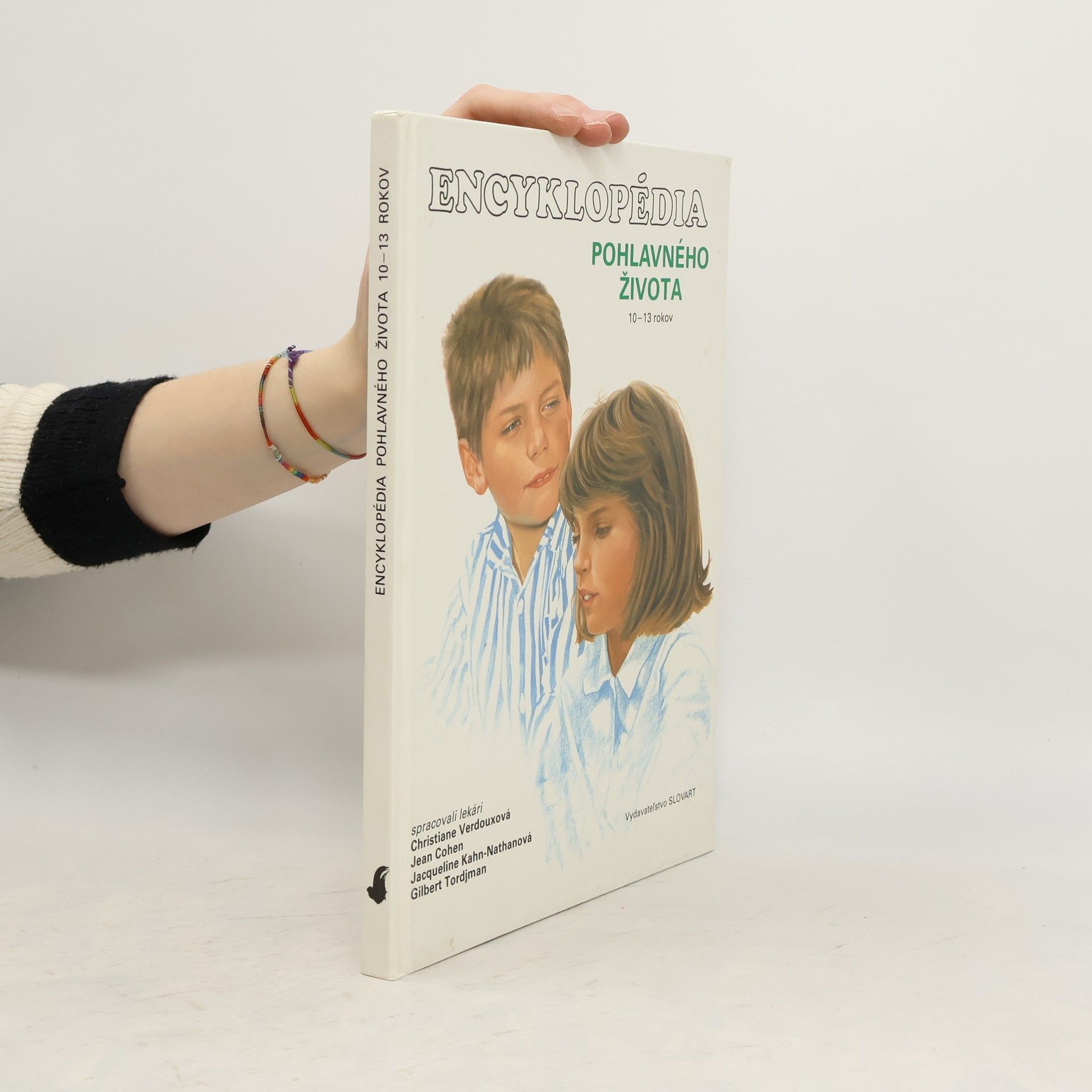 Martine Laurent Encyklopédia pohlavného života : 10-13 rokov