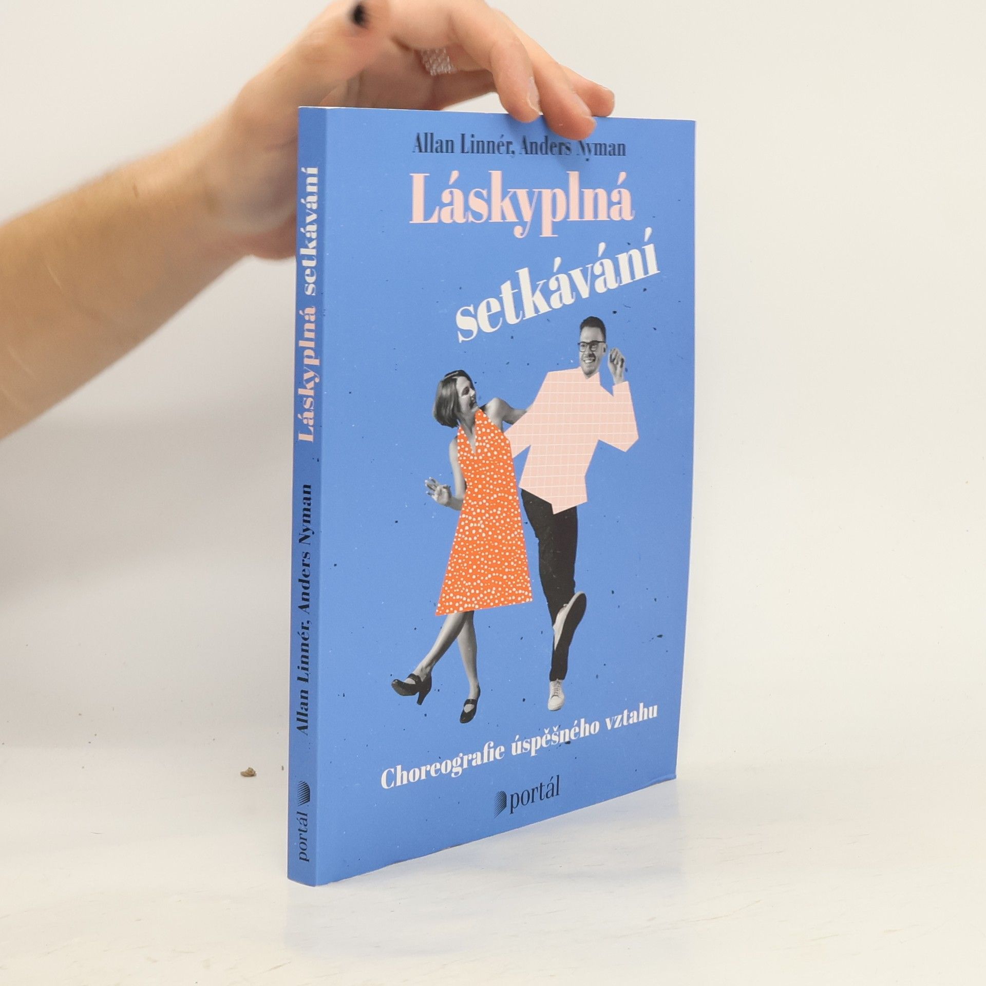 Láskyplná setkávání : choreografie úspěšného vztahu