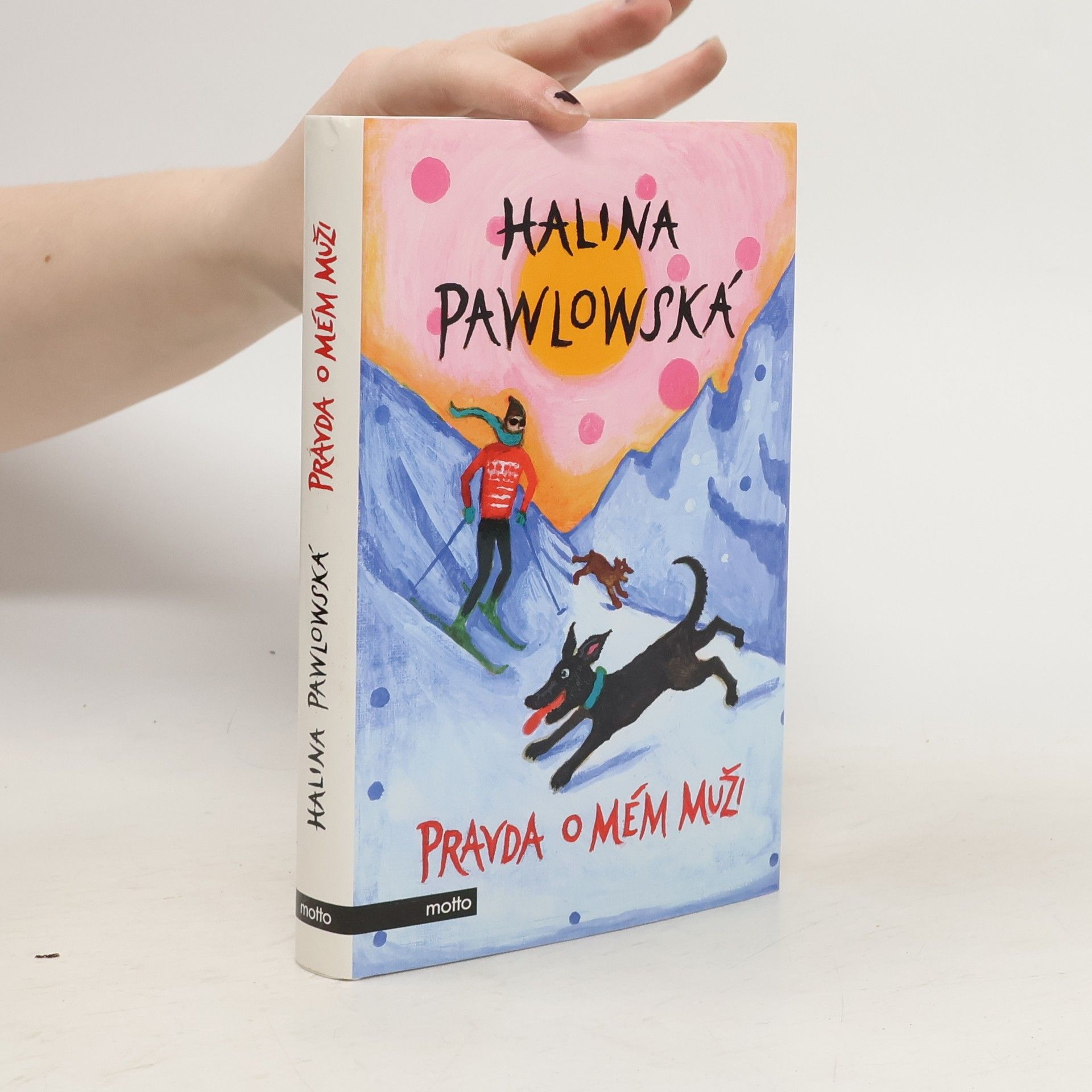 Halina Pawlowská Pravda o mém muži