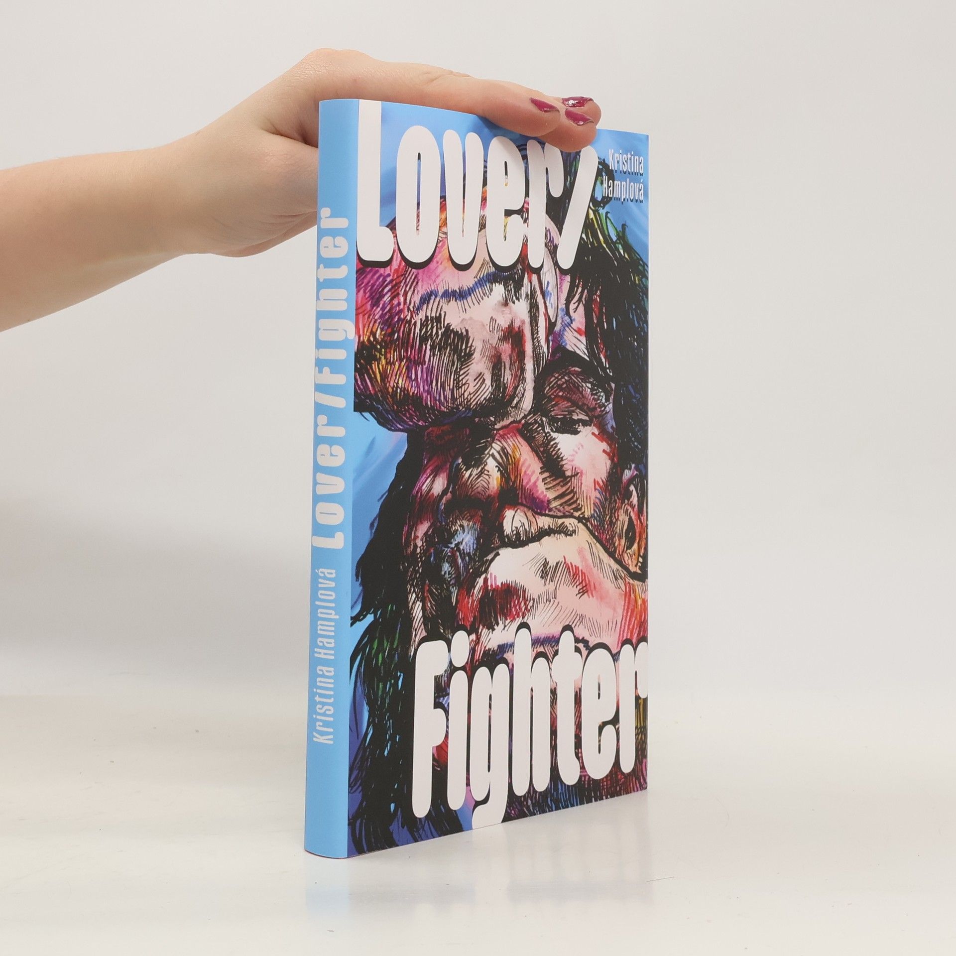 Kristina Hamplová Lover/Fighter
