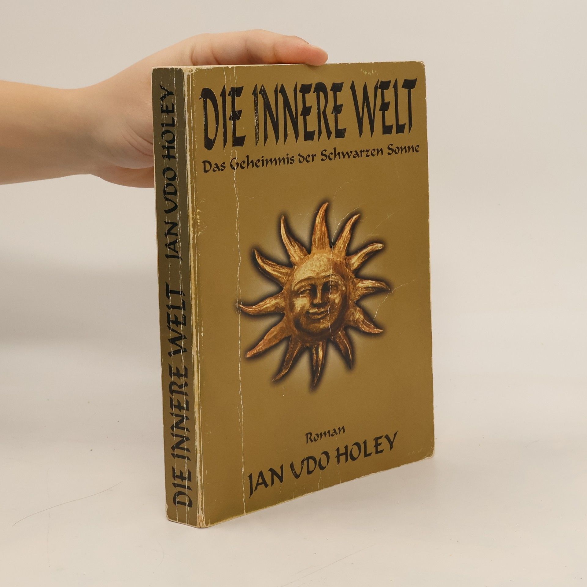 Jan Udo Holey Die innere Welt