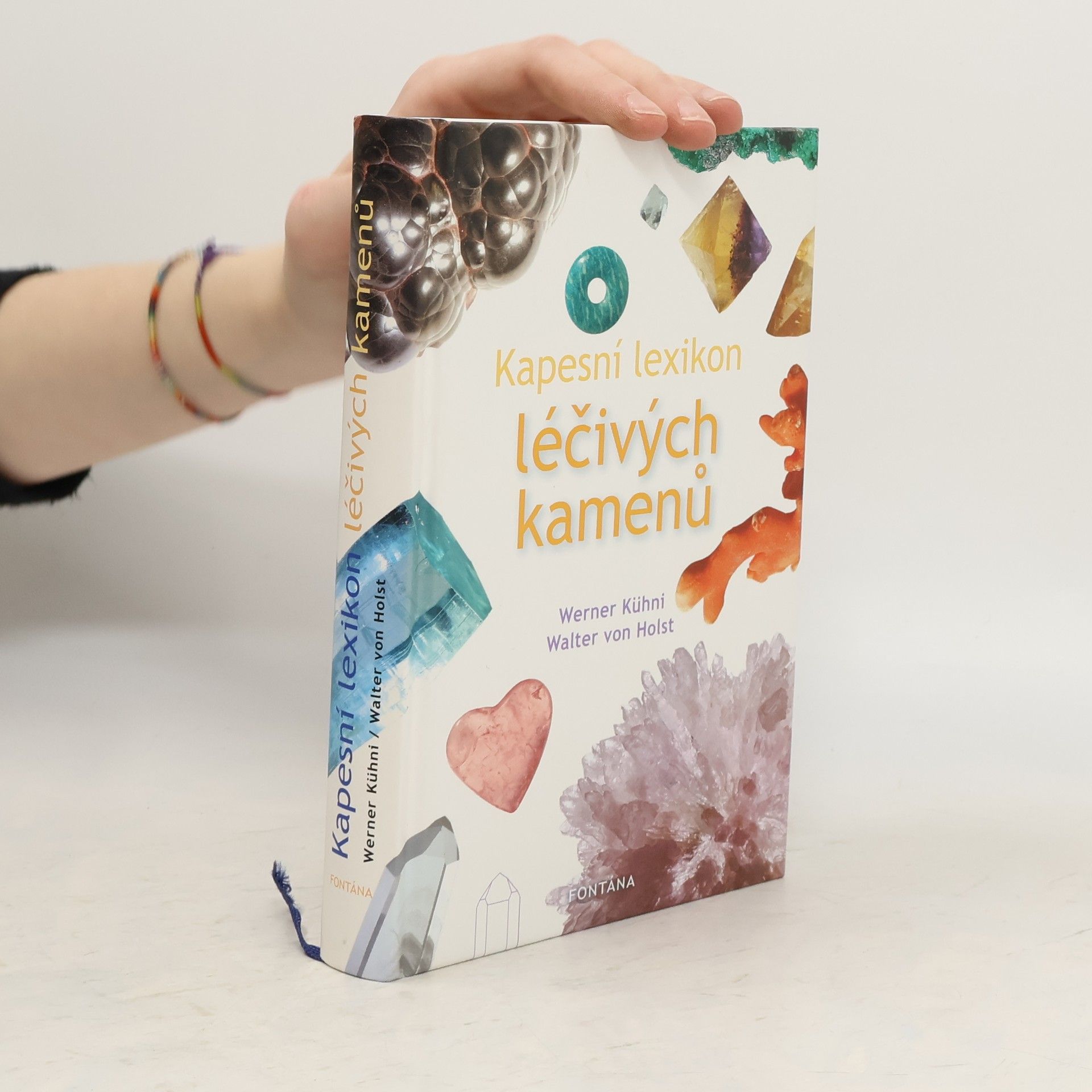 Werner Kühni Kapesní lexikon léčivých kamenů