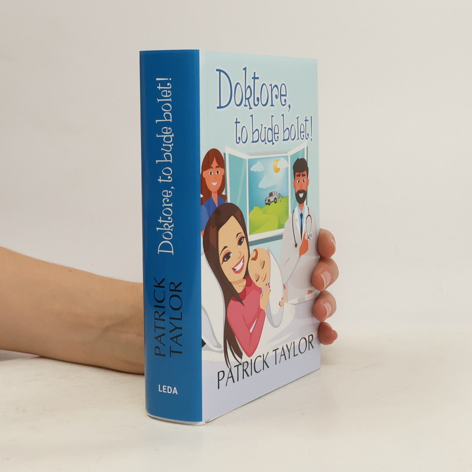 Doktore, to bude bolet!